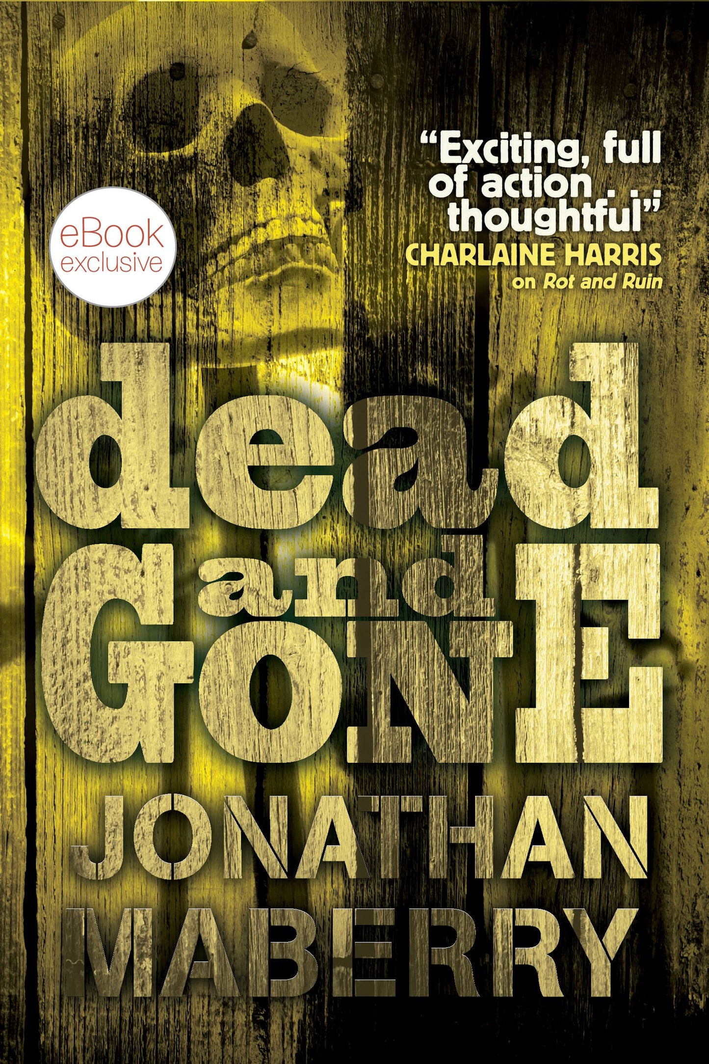 Dead & Gone