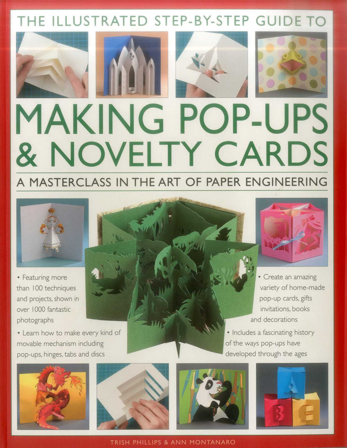 Illustrated Step-by-Step Guide to Making Pop-Ups & Novelty Cards: A Masterclass In The Art Of Paper Engineering