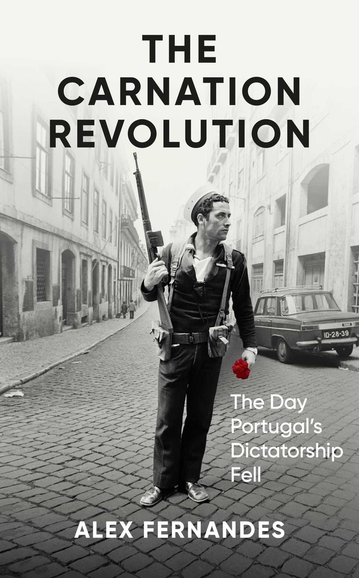 Carnation Revolution: The Day Portugal's Dictatorship Fell