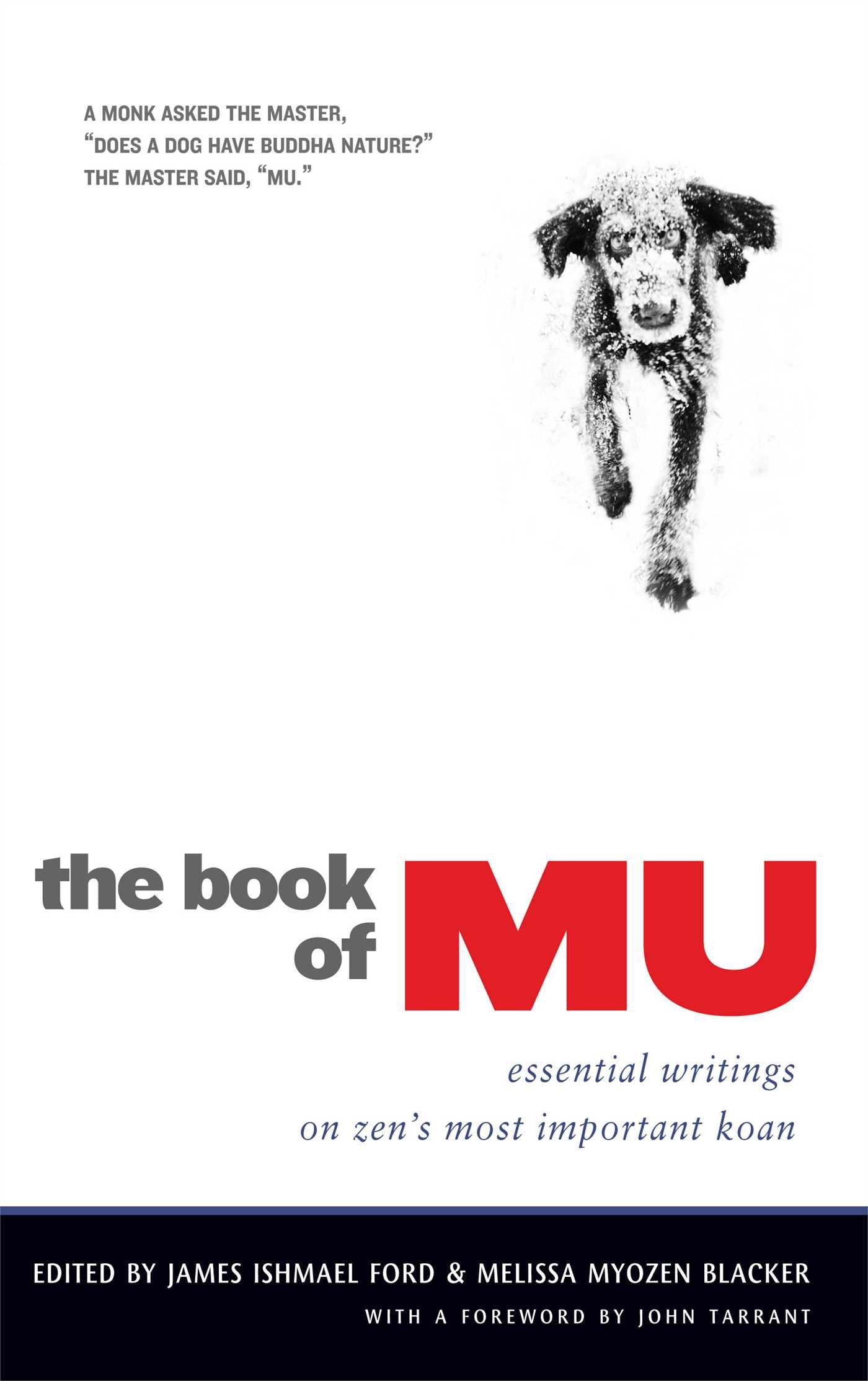 Book of Mu: Essential Writings on Zen's Most Important Koan