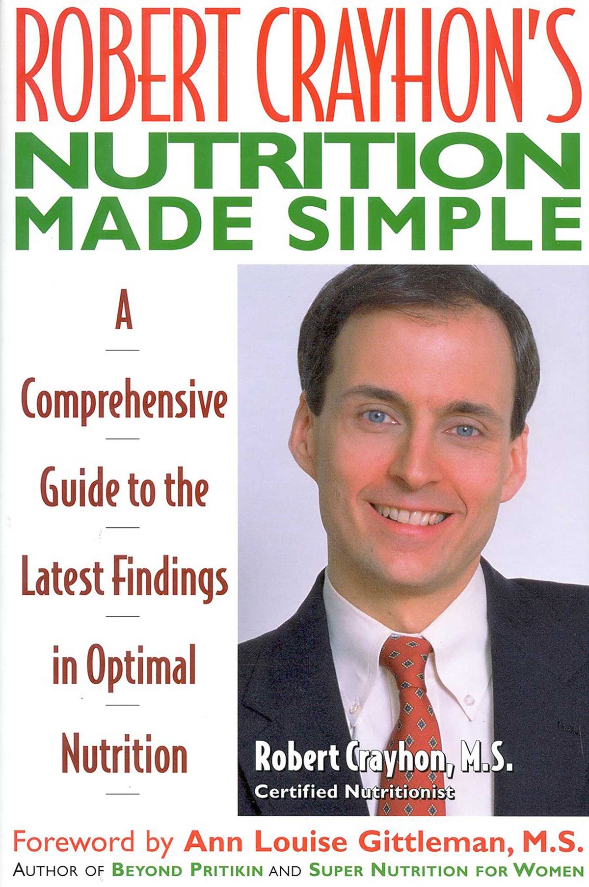 Robert Crayhon's Nutrition Made Simple