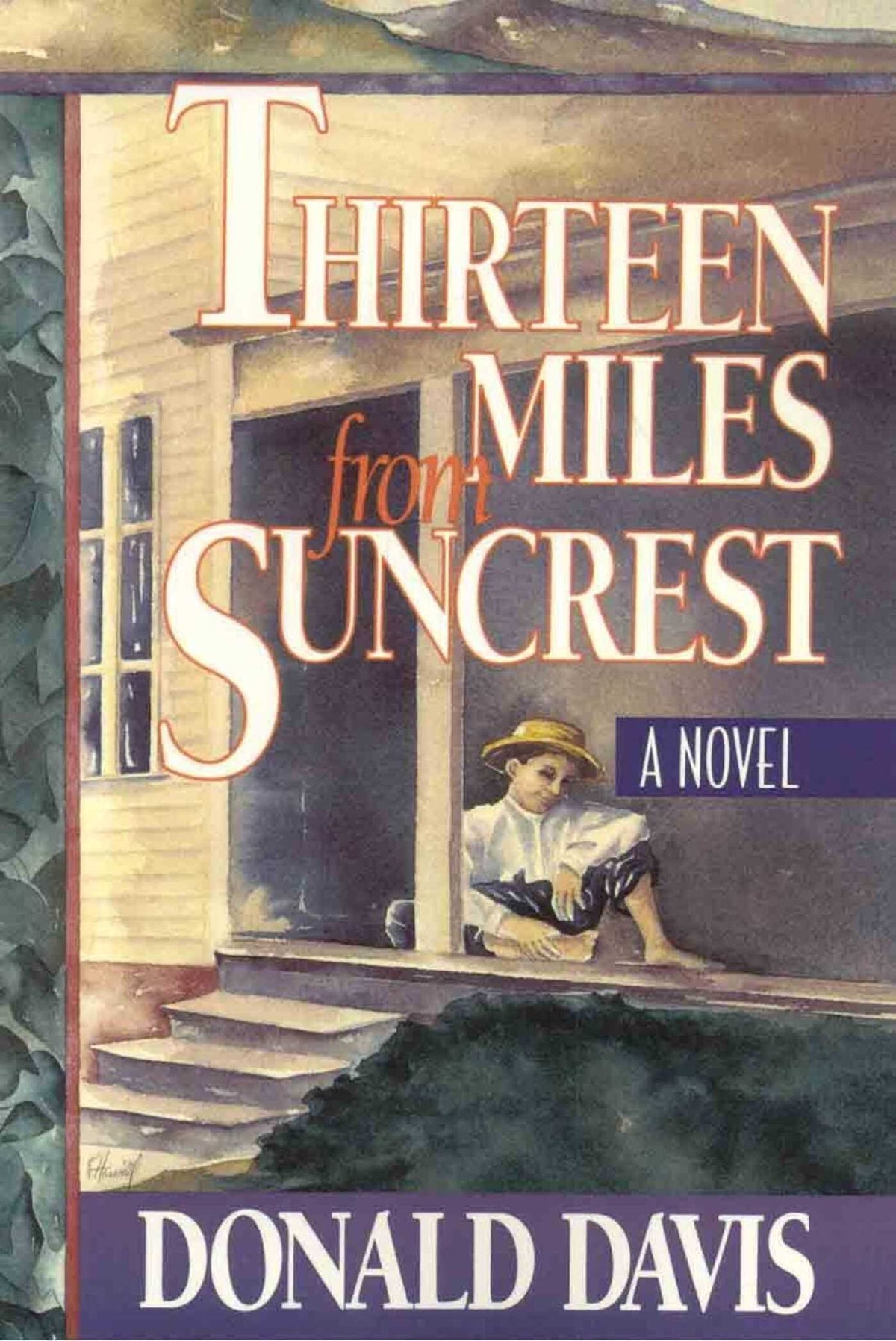 Thirteen Miles from Suncrest