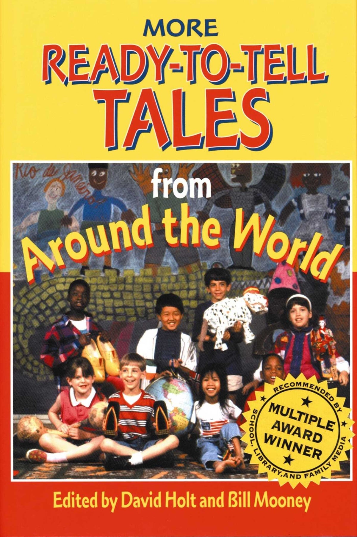 More Ready-To-Tell Tales from Around the World