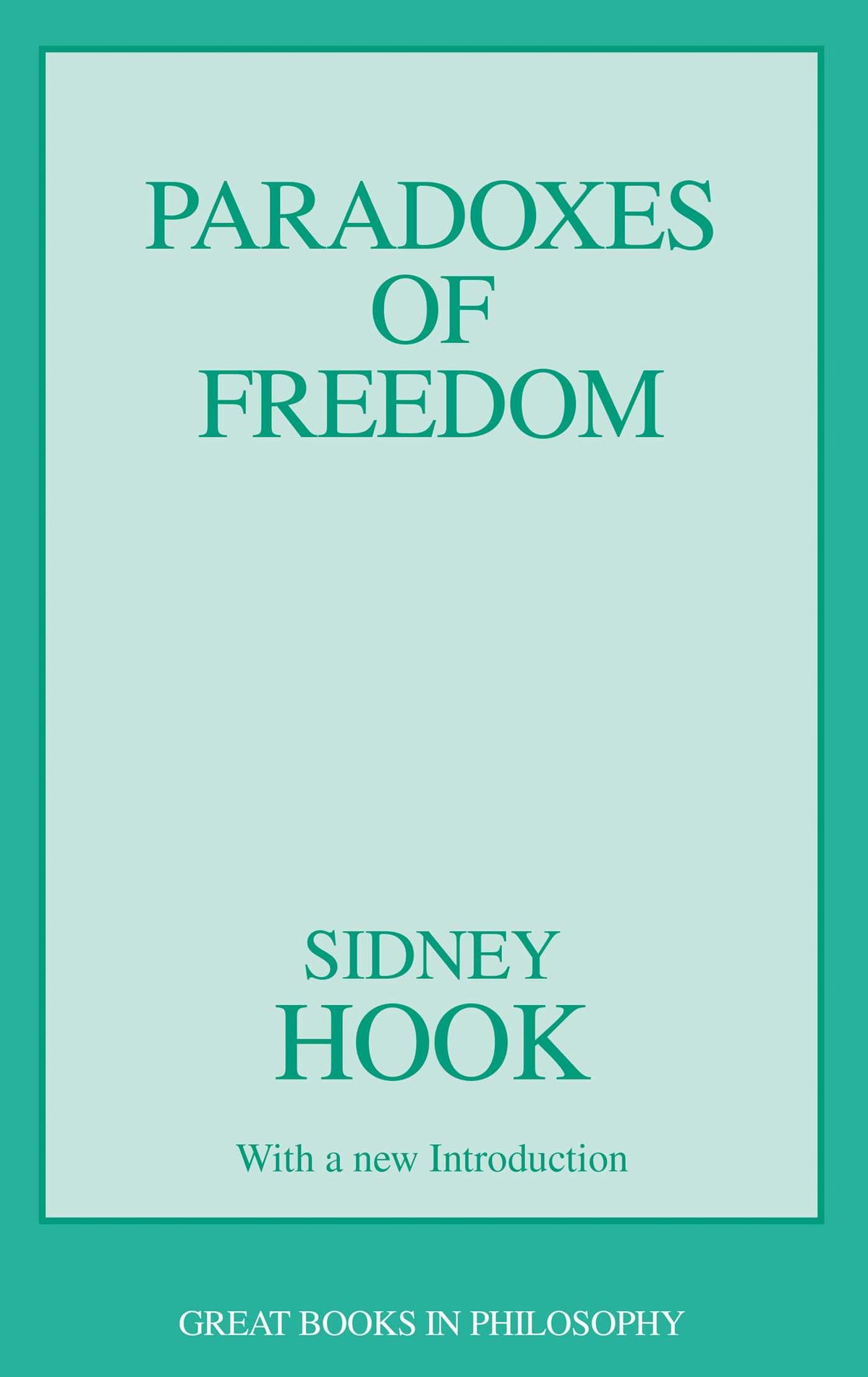 Paradoxes of Freedom