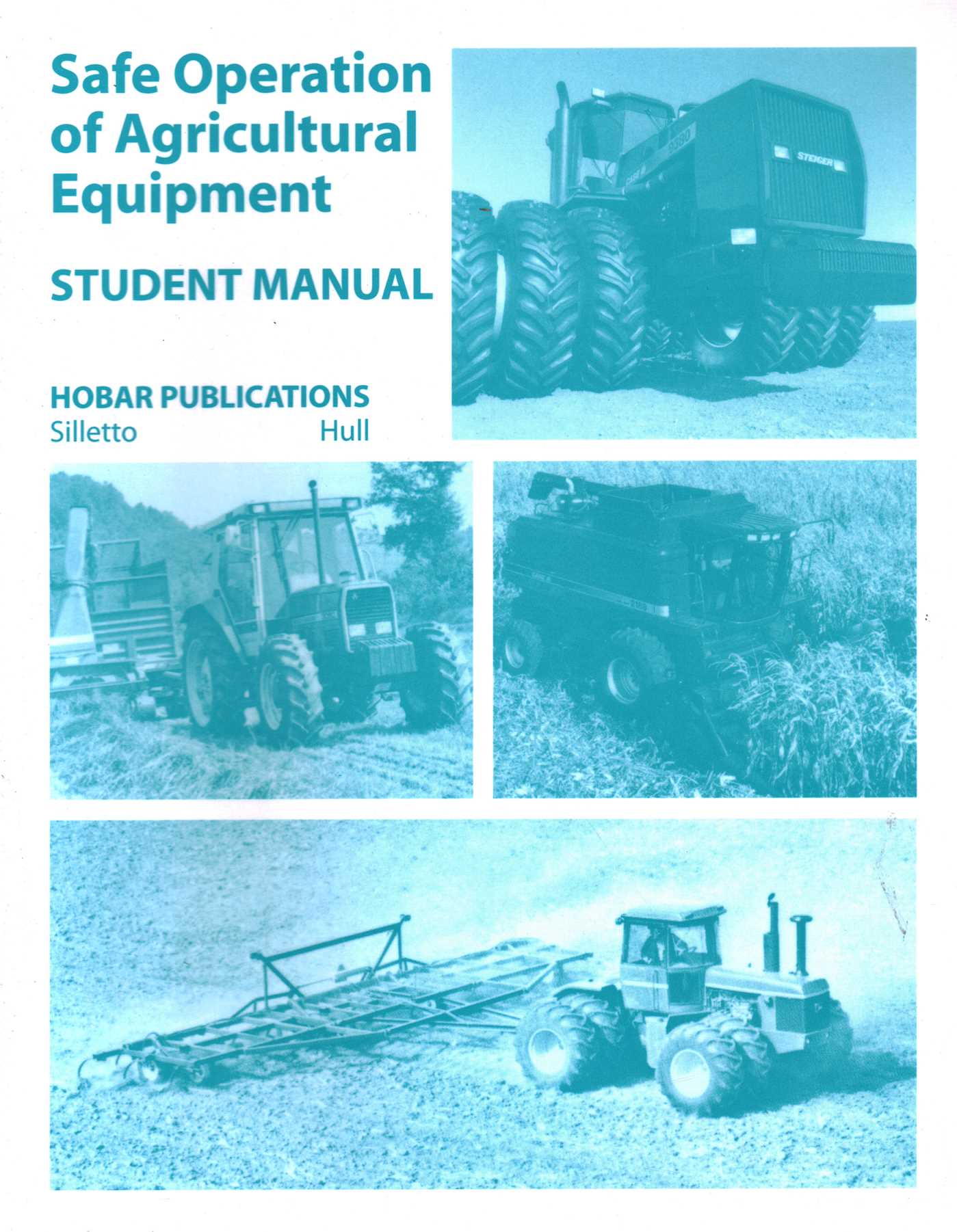 Safe Operations of Agricultural Equipment