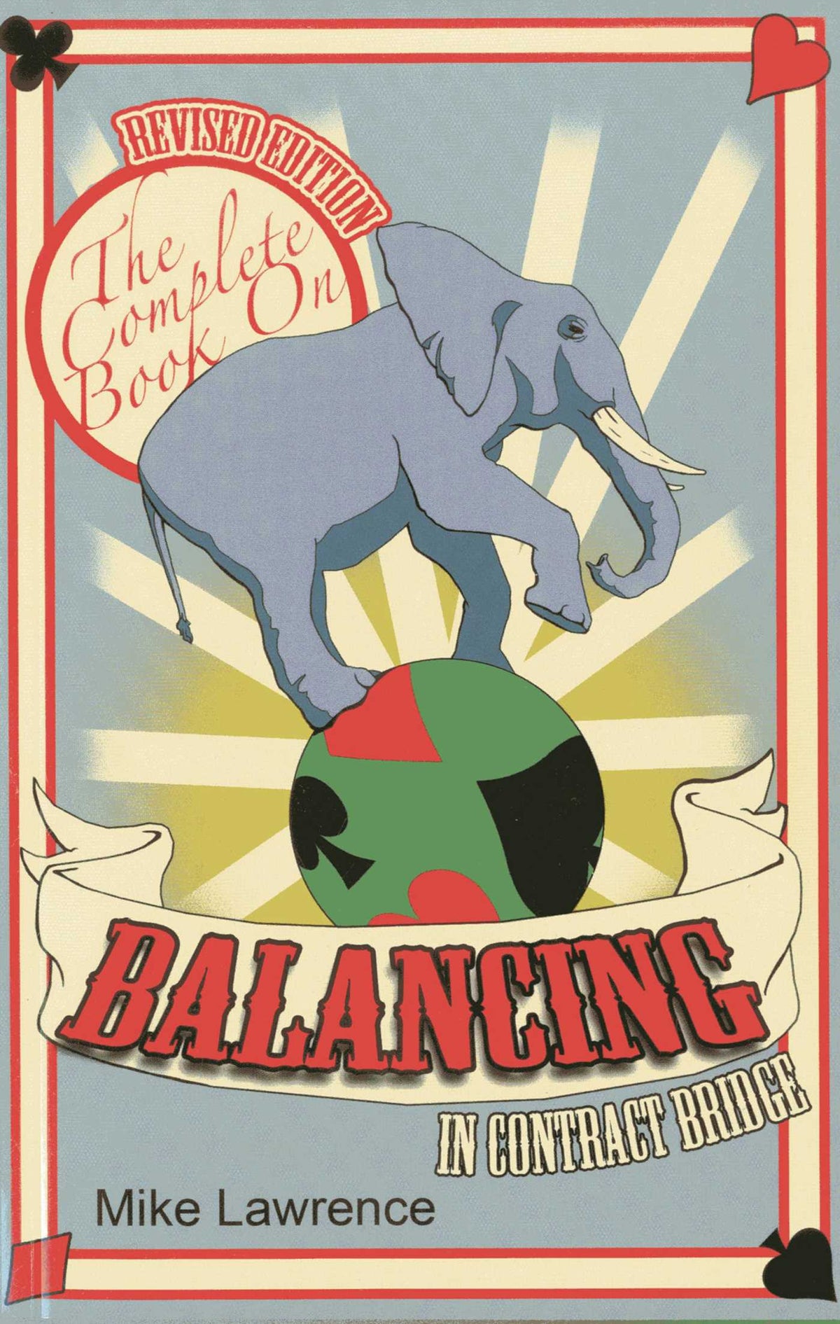Complete Book on Balancing in Contract Bridge