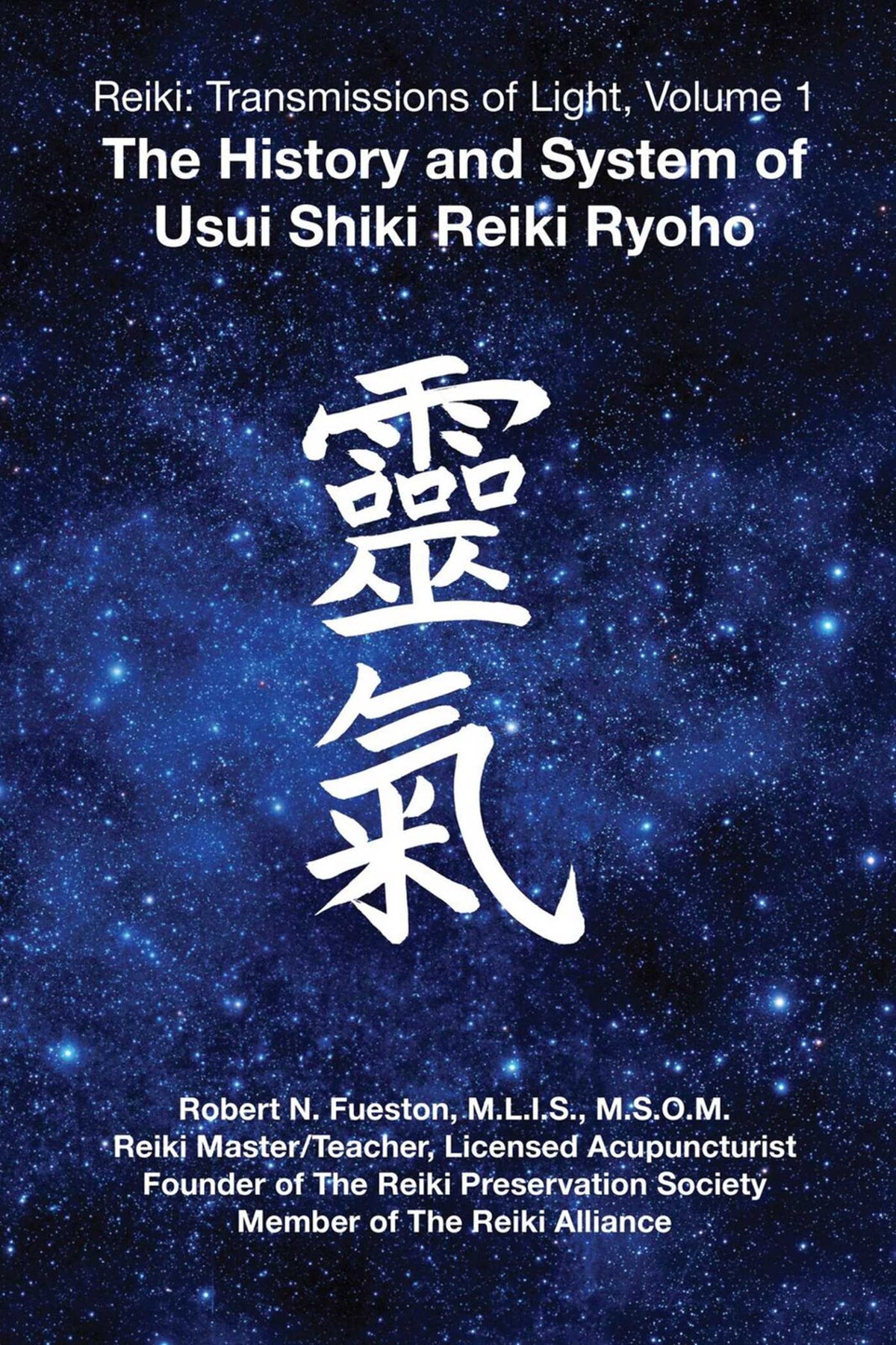 Reiki: Transmissions of Light