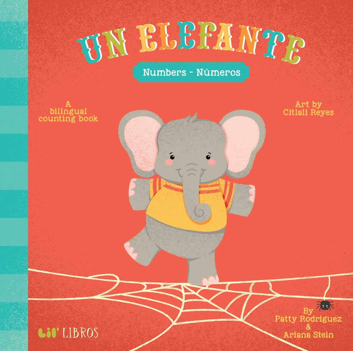 Un Elefante: Numbers / Números (Bilingual: English/Spanish)