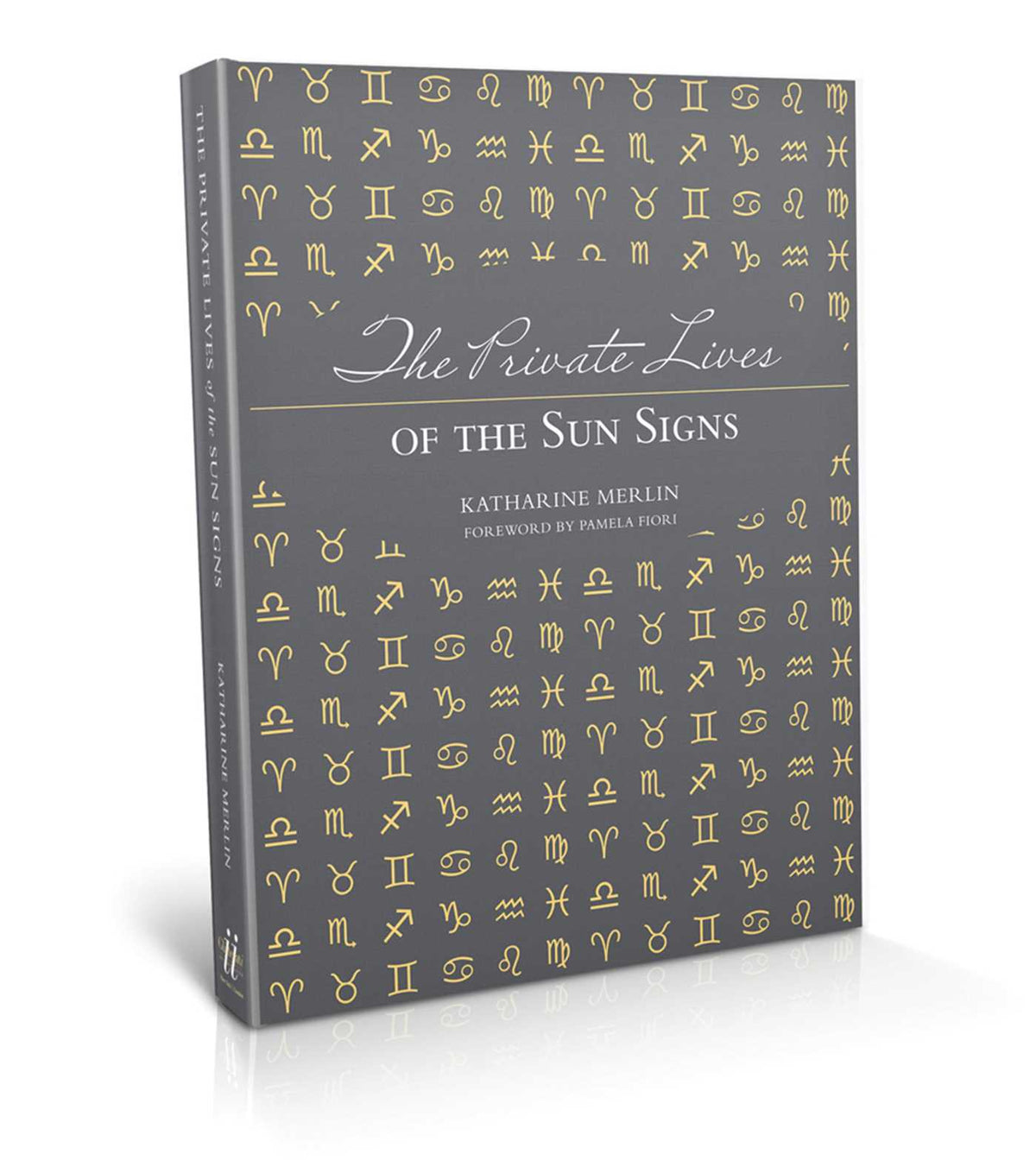 Private Lives of the Sun Signs