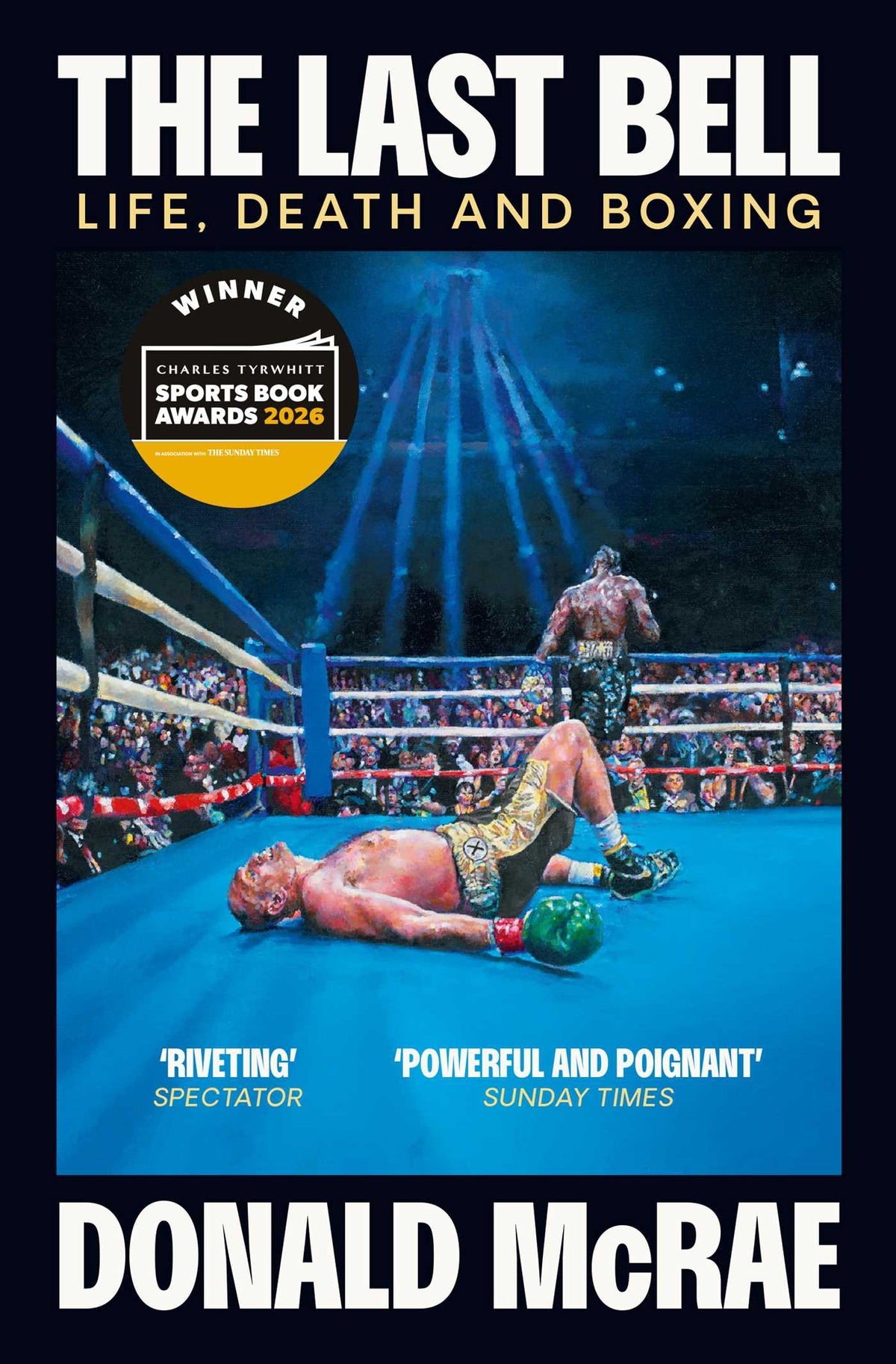 Last Bell: Life, Death and Boxing