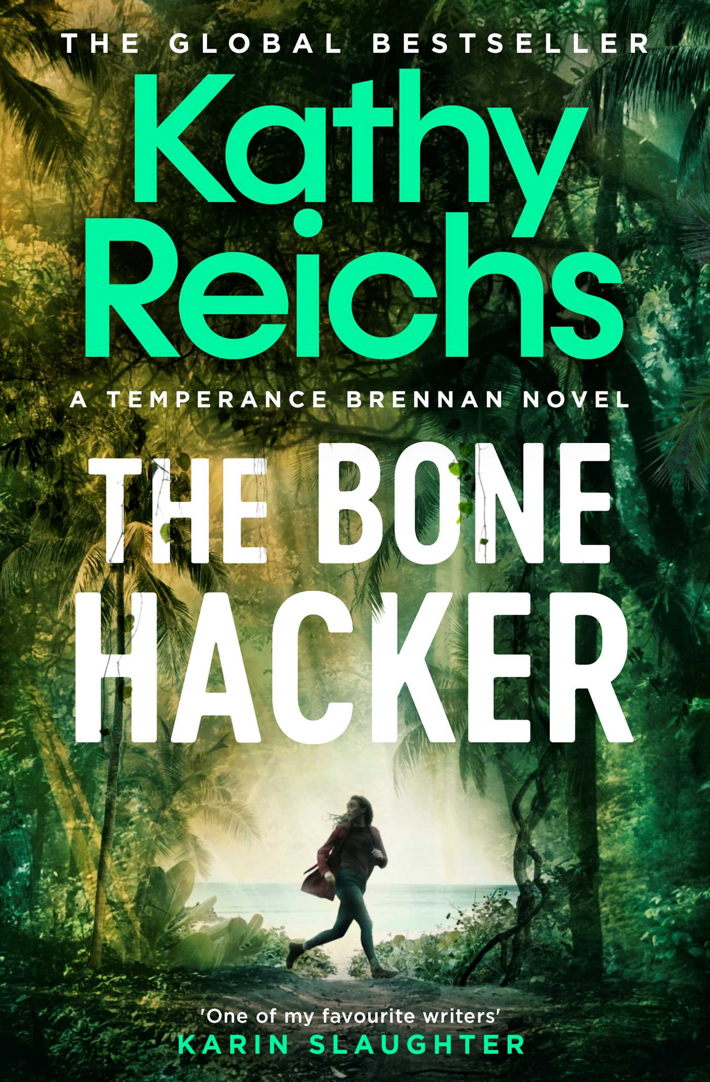 Bone Hacker: The Sunday Times Bestseller in the thrilling Temperance Brennan series