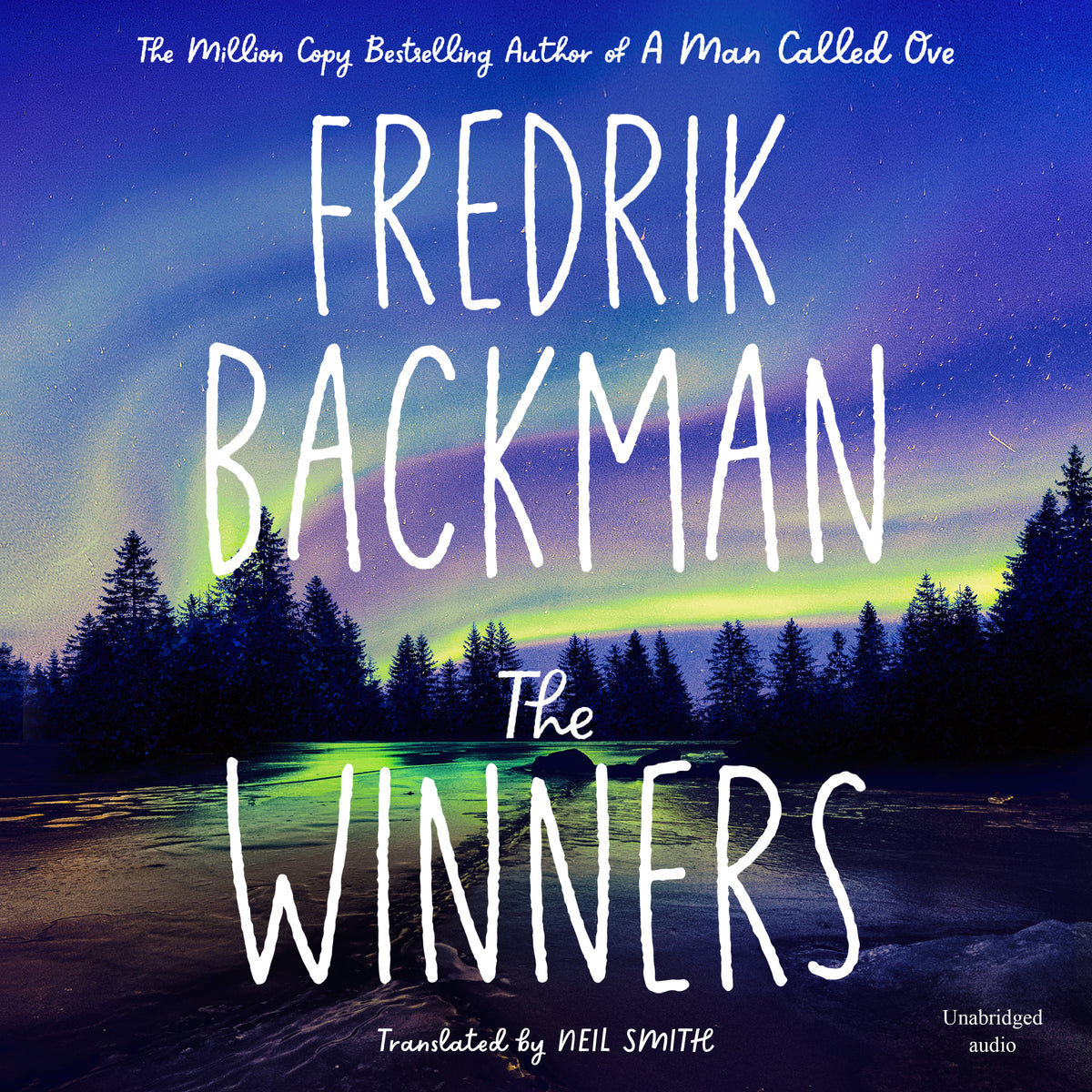 Winners: From the instant international bestselling author of My Friends