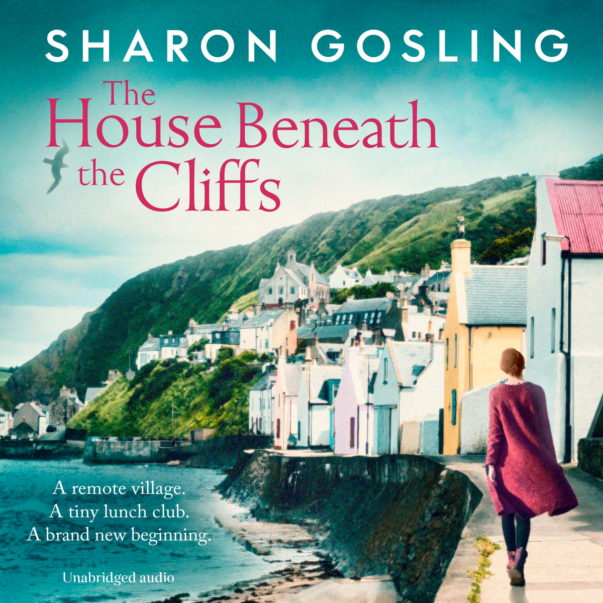 House Beneath the Cliffs: the most uplifting novel about second chances you'll read this year