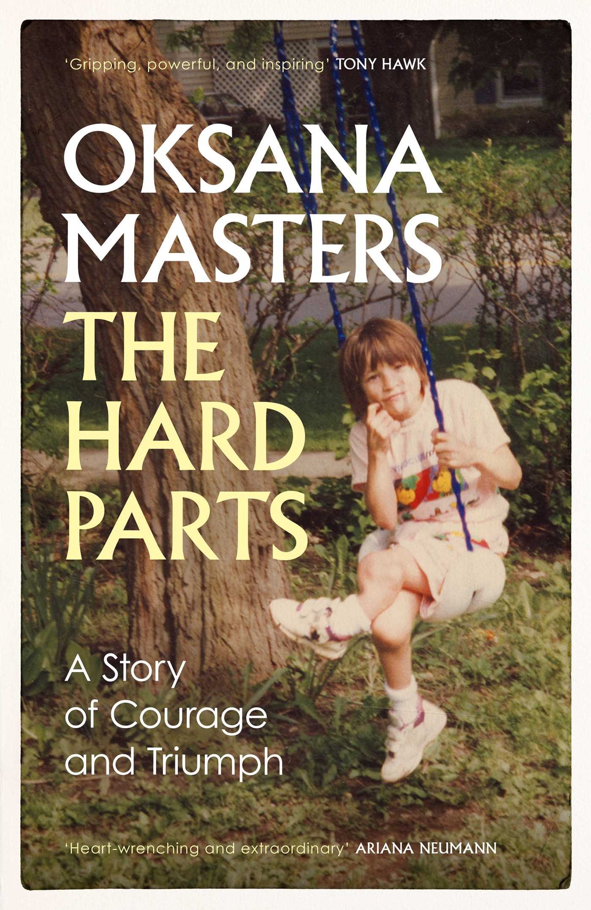 Hard Parts: A Story of Courage and Triumph