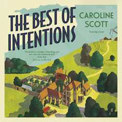 Best of Intentions: charming and loveable, 'Perfect for fans of Dear Mrs Bird'