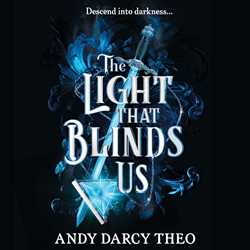 Light That Blinds Us: The instant bestseller and YA TikTok sensation
