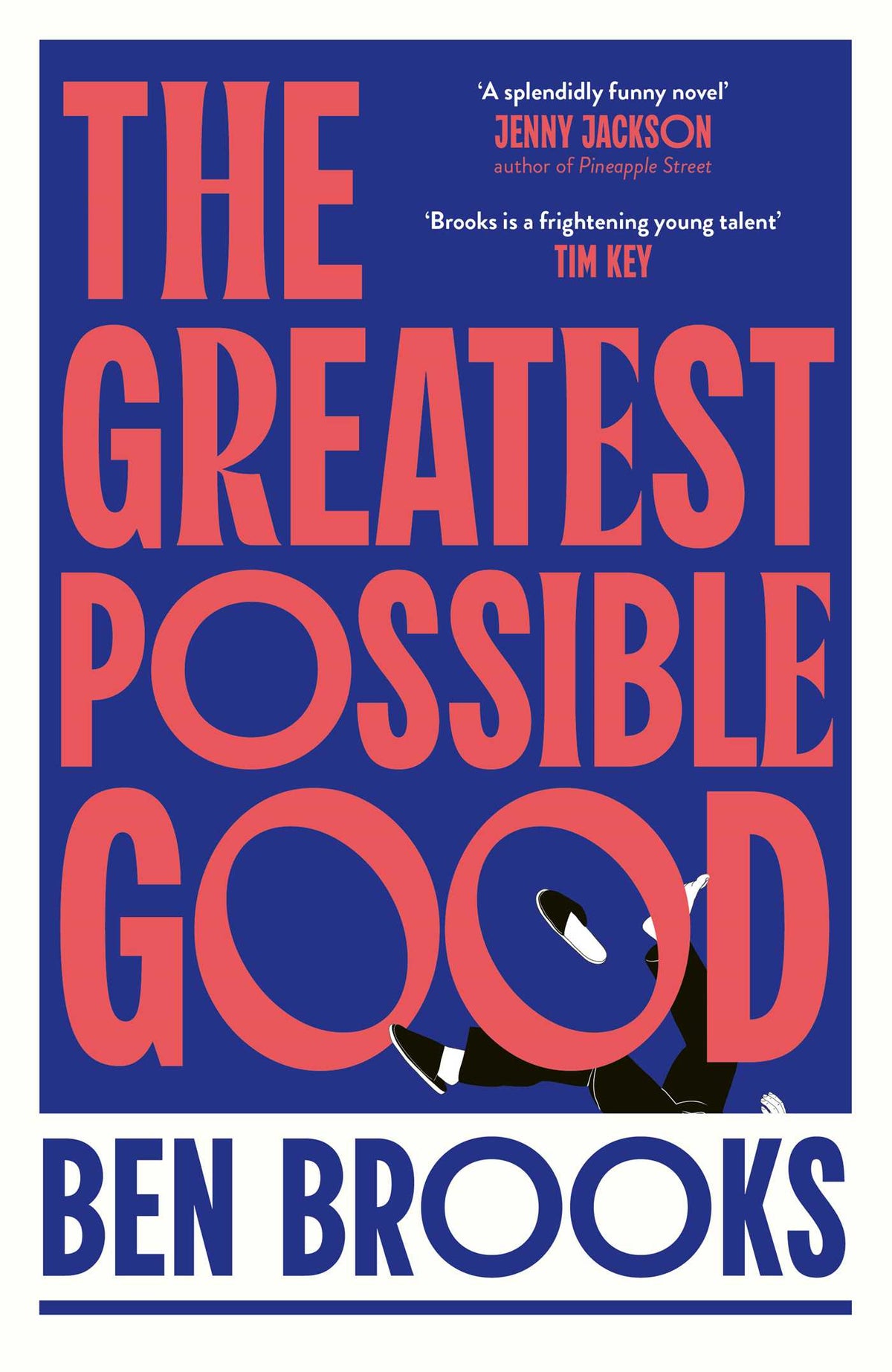 Greatest Possible Good: Shortlisted for the Sunday Times Young Writer of the Year Award