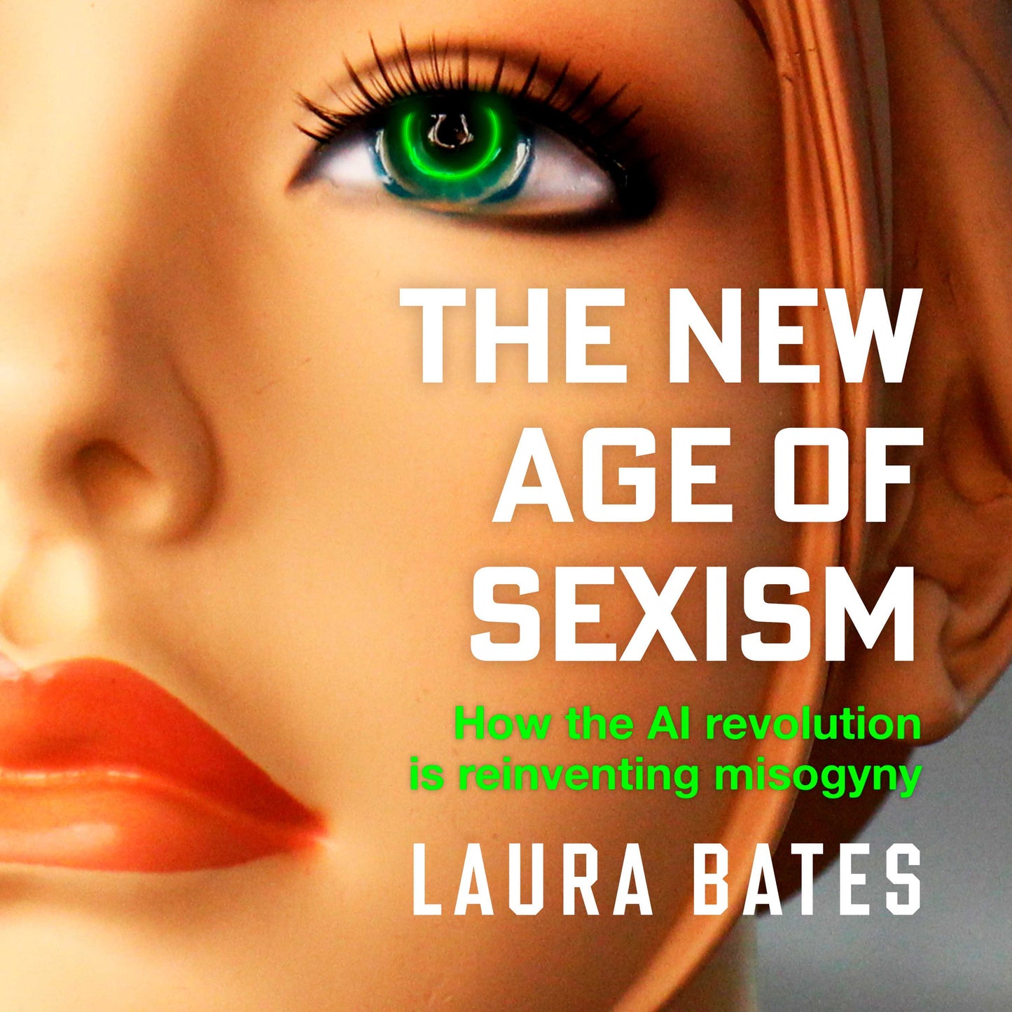 New Age of Sexism: How the AI Revolution is Reinventing Misogyny