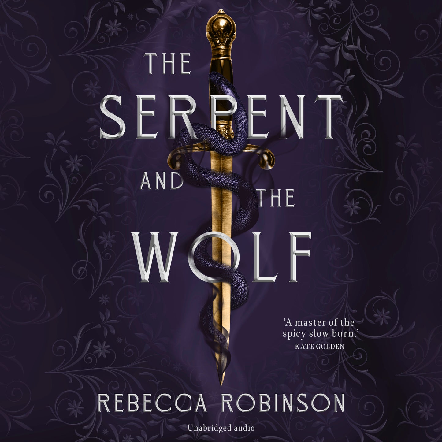 Serpent and the Wolf: A thrilling romantasy debut combining high-stakes political intrigue and a steamy, slow-burn, enemies-to-lovers romance.