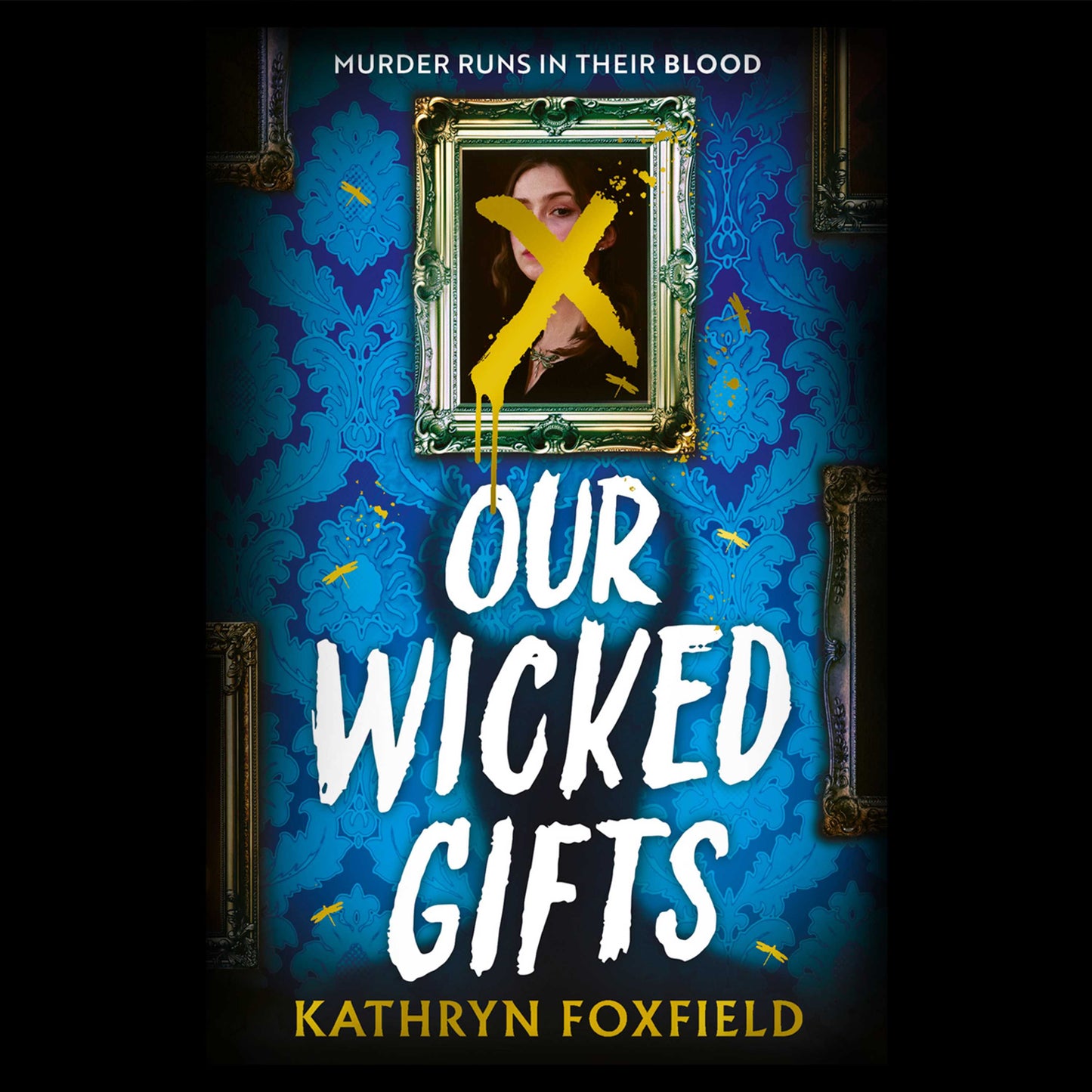 Our Wicked Gifts
