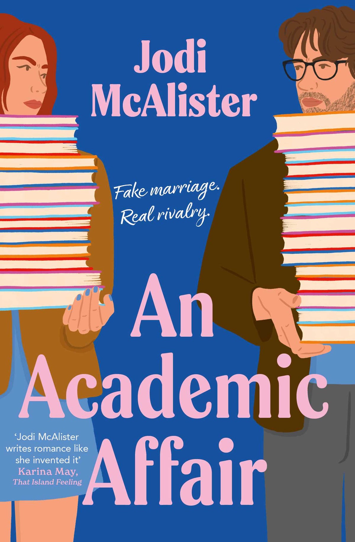 Academic Affair: a rivals to lovers workplace romance heating up the classroom