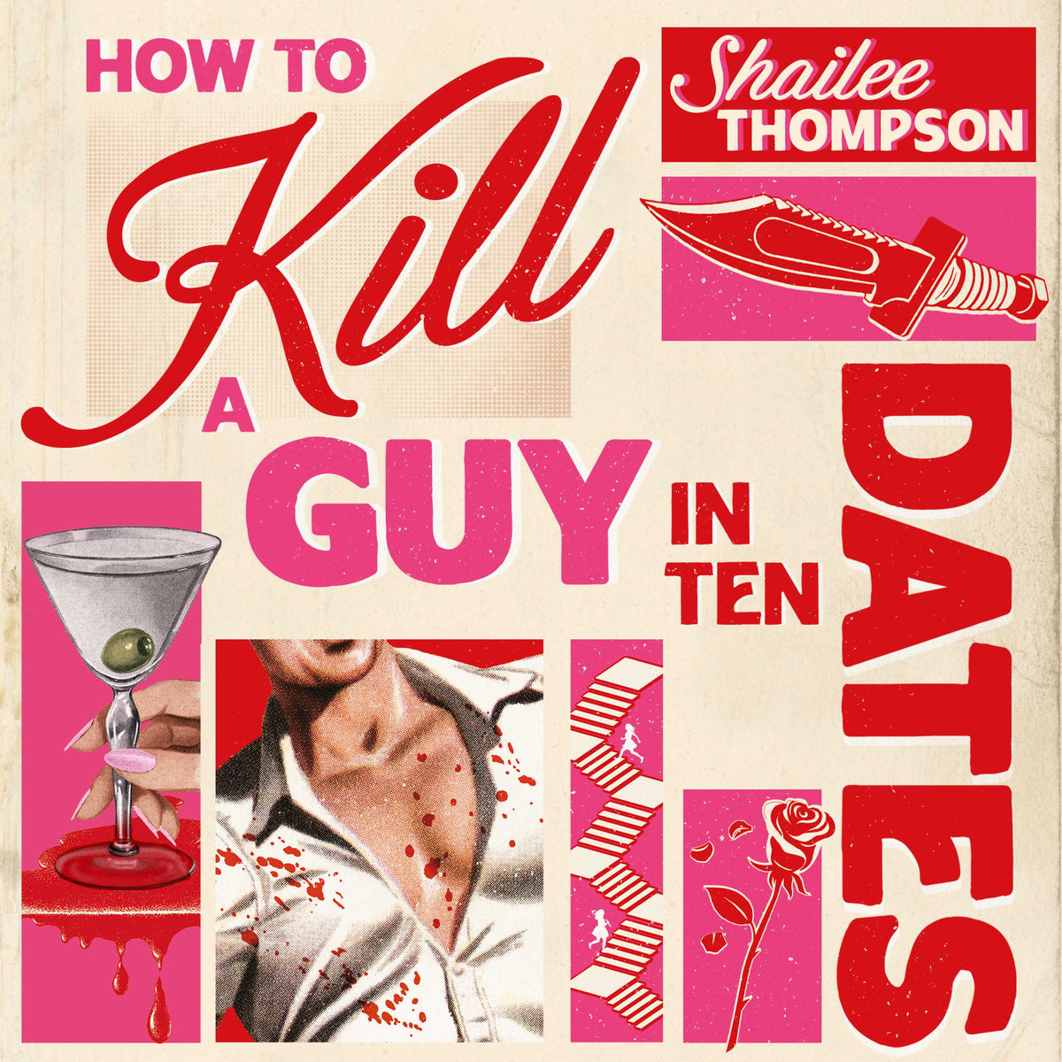 How to Kill a Guy in Ten Dates