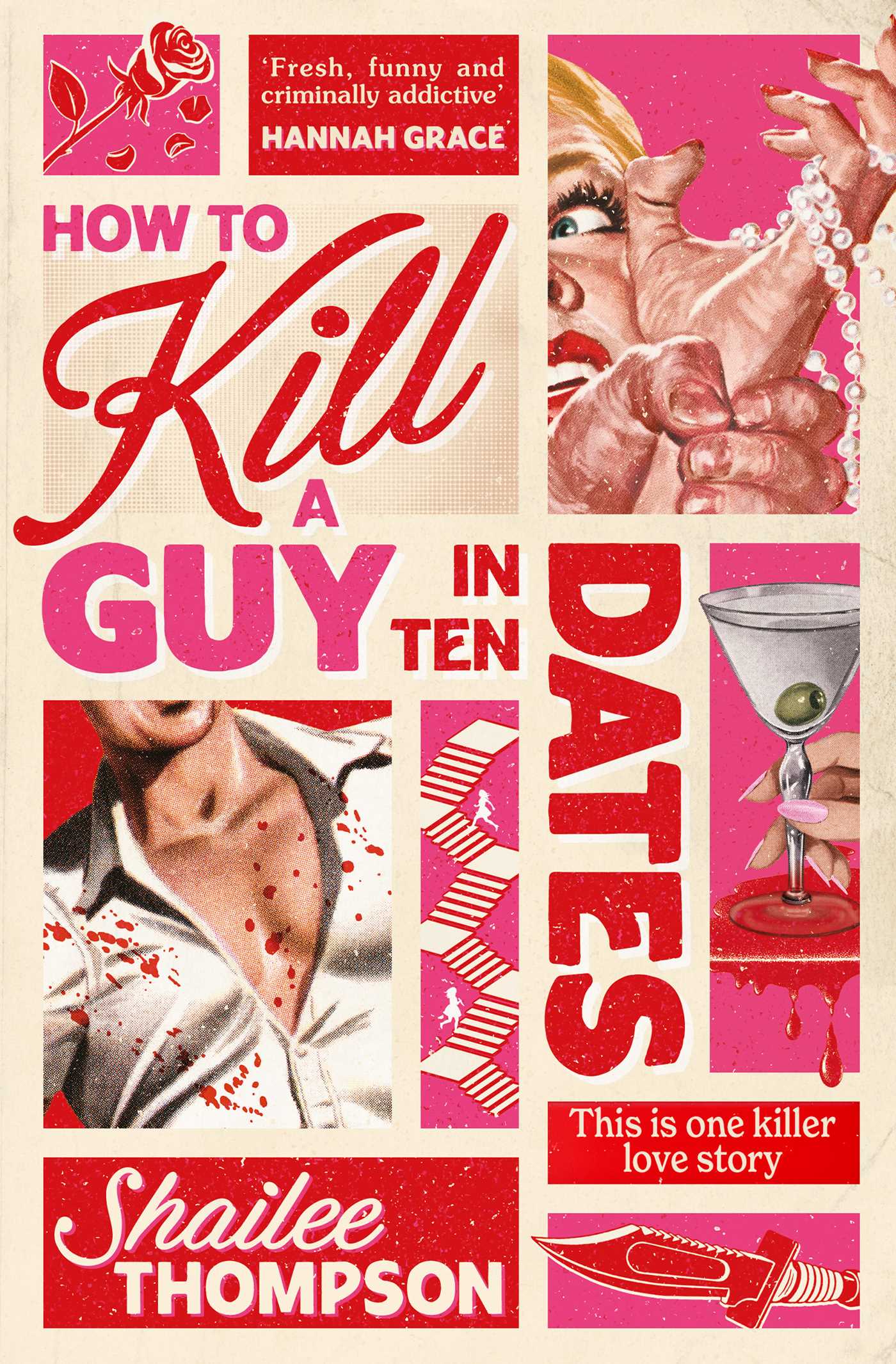 How to Kill a Guy in Ten Dates