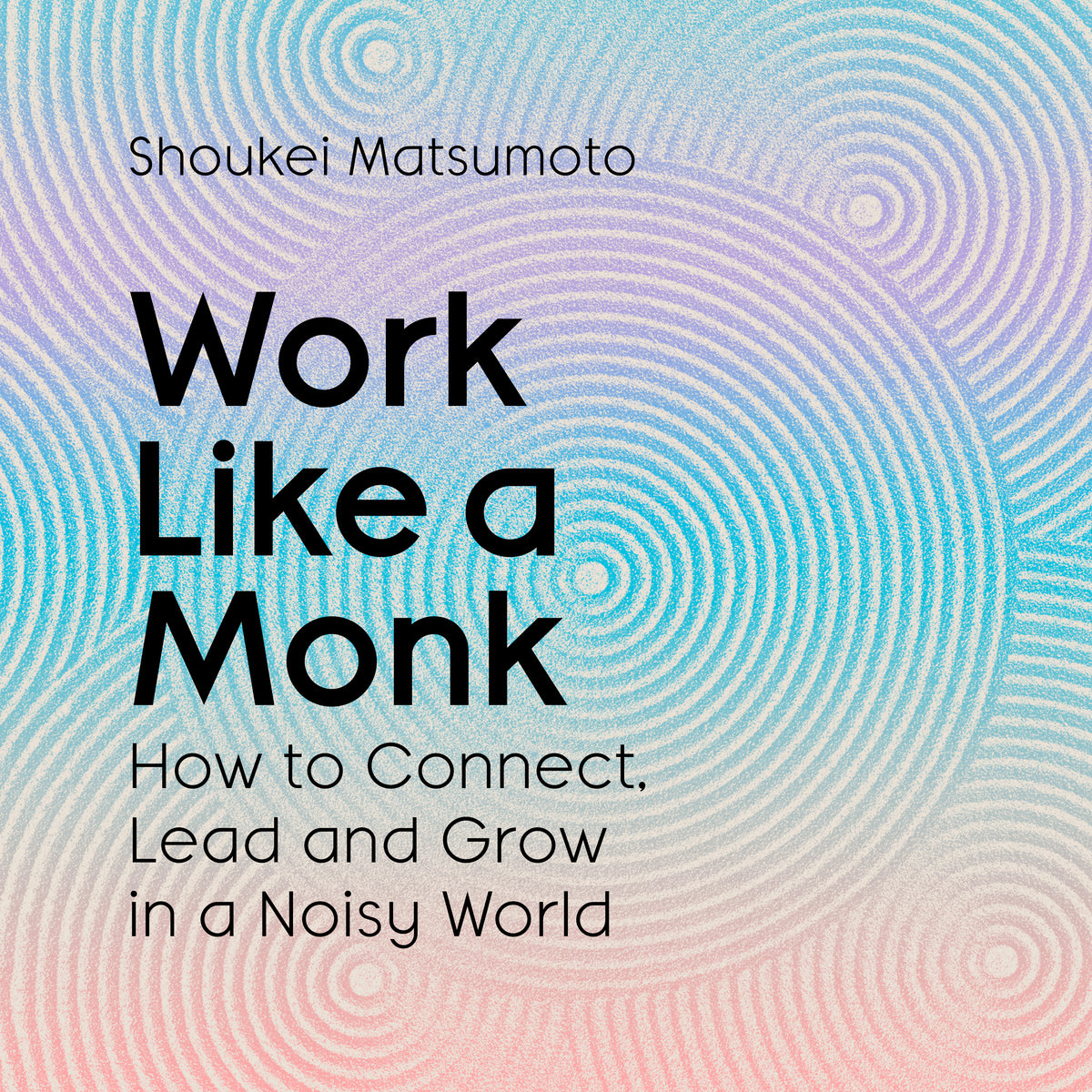 Work Like A Monk
