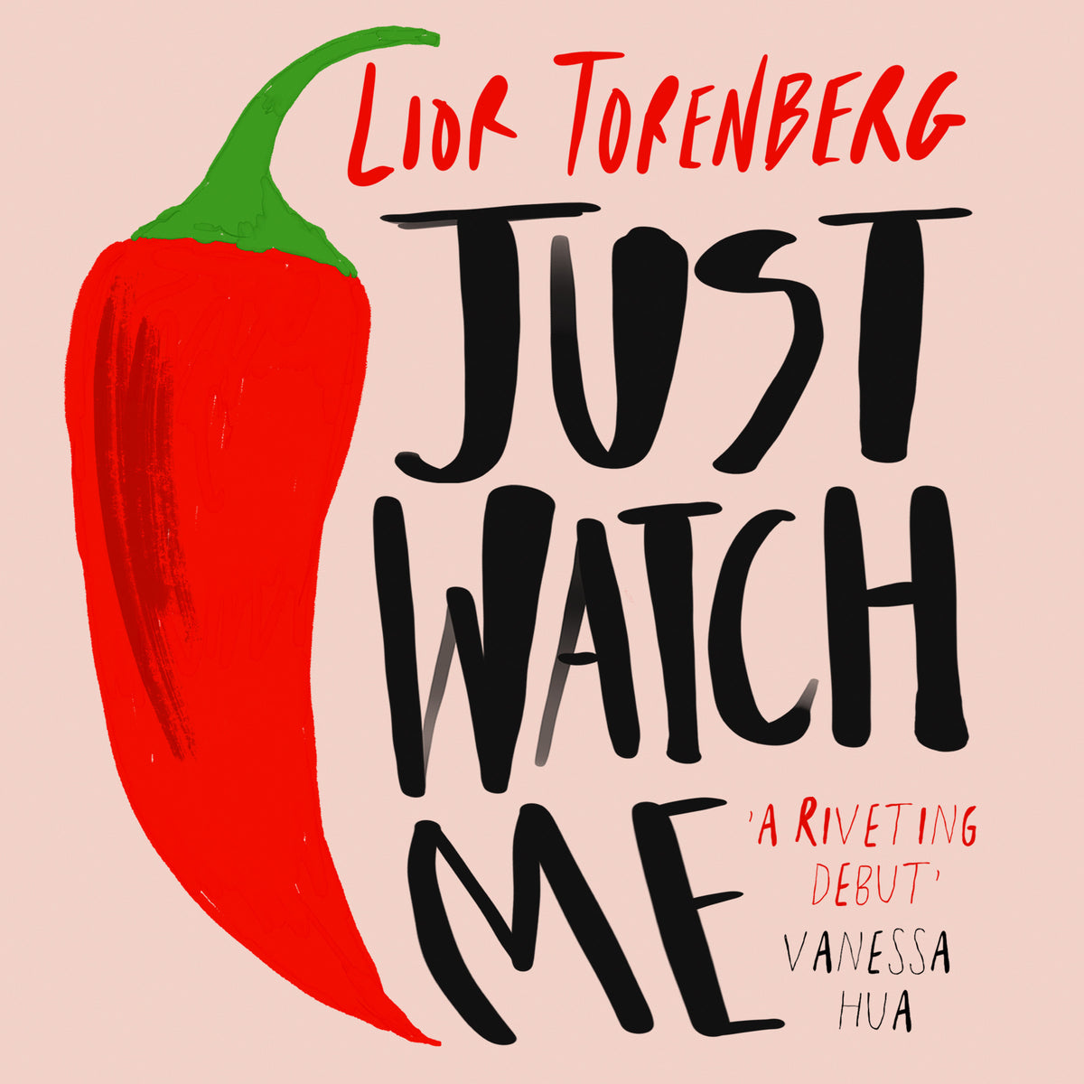 Just Watch Me