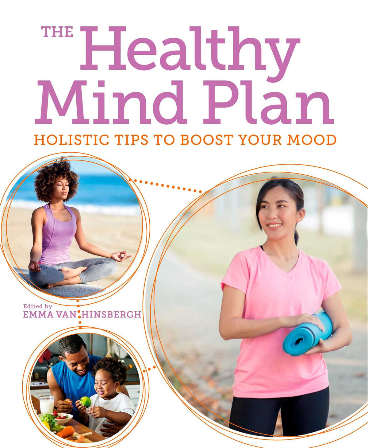 Healthy Mind Plan: Holistic Tips to Boost Your Mood