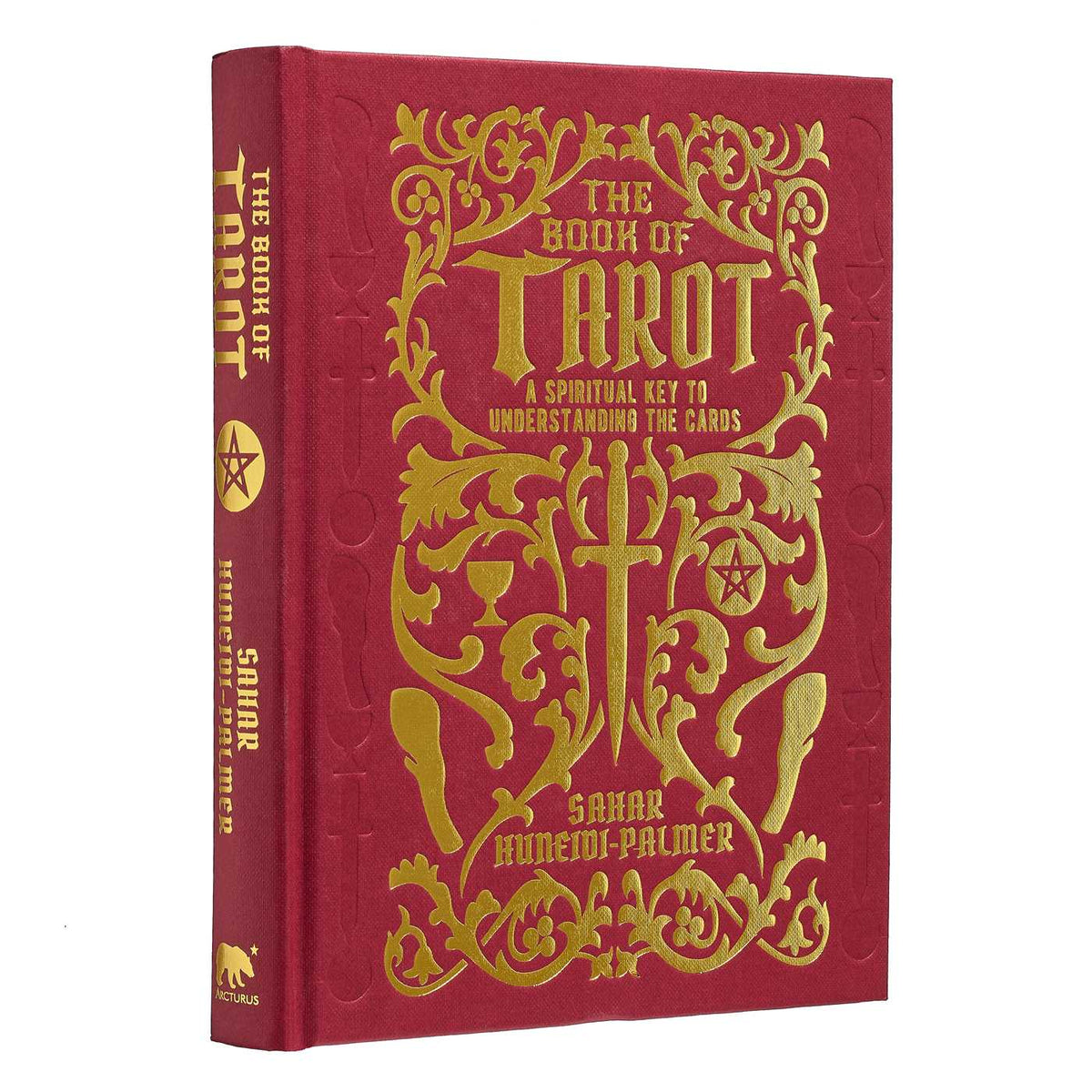 Book of Tarot: A Spiritual Key to Understanding the Cards