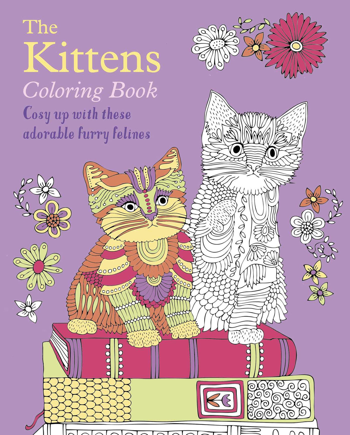Kittens Coloring Book: Cosy Up with these Adorable Furry Felines