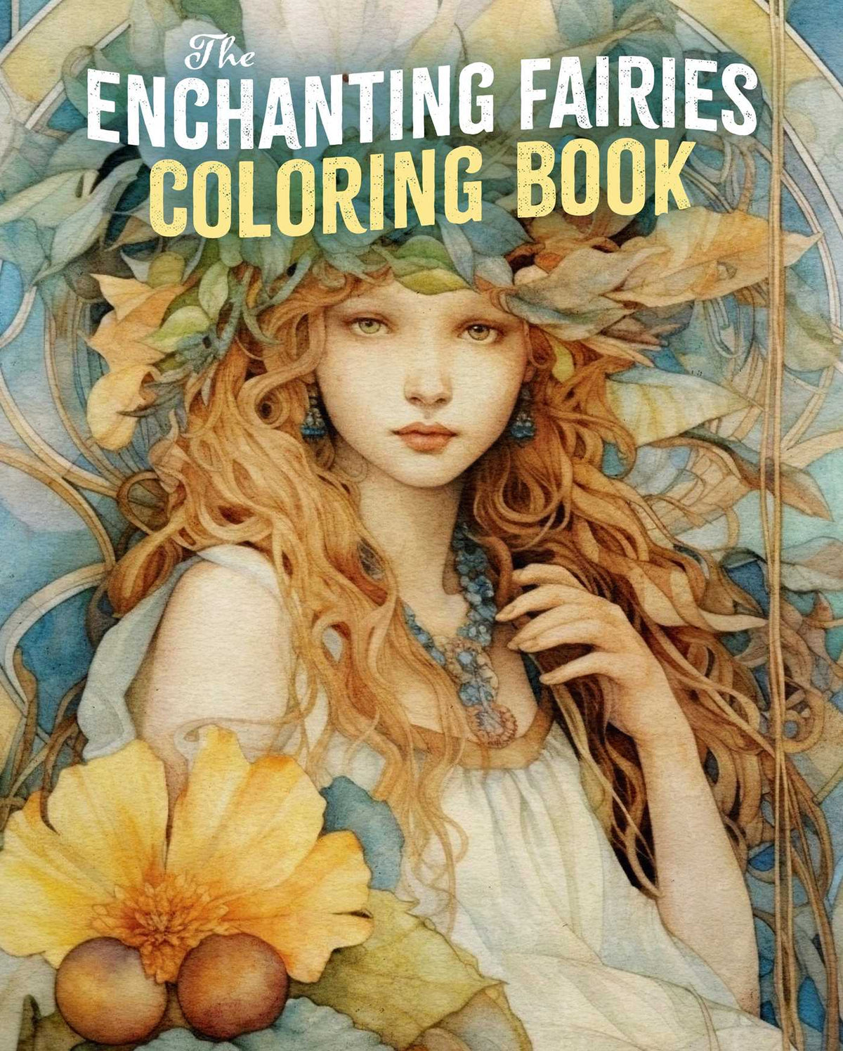 Enchanting Fairies Coloring Book