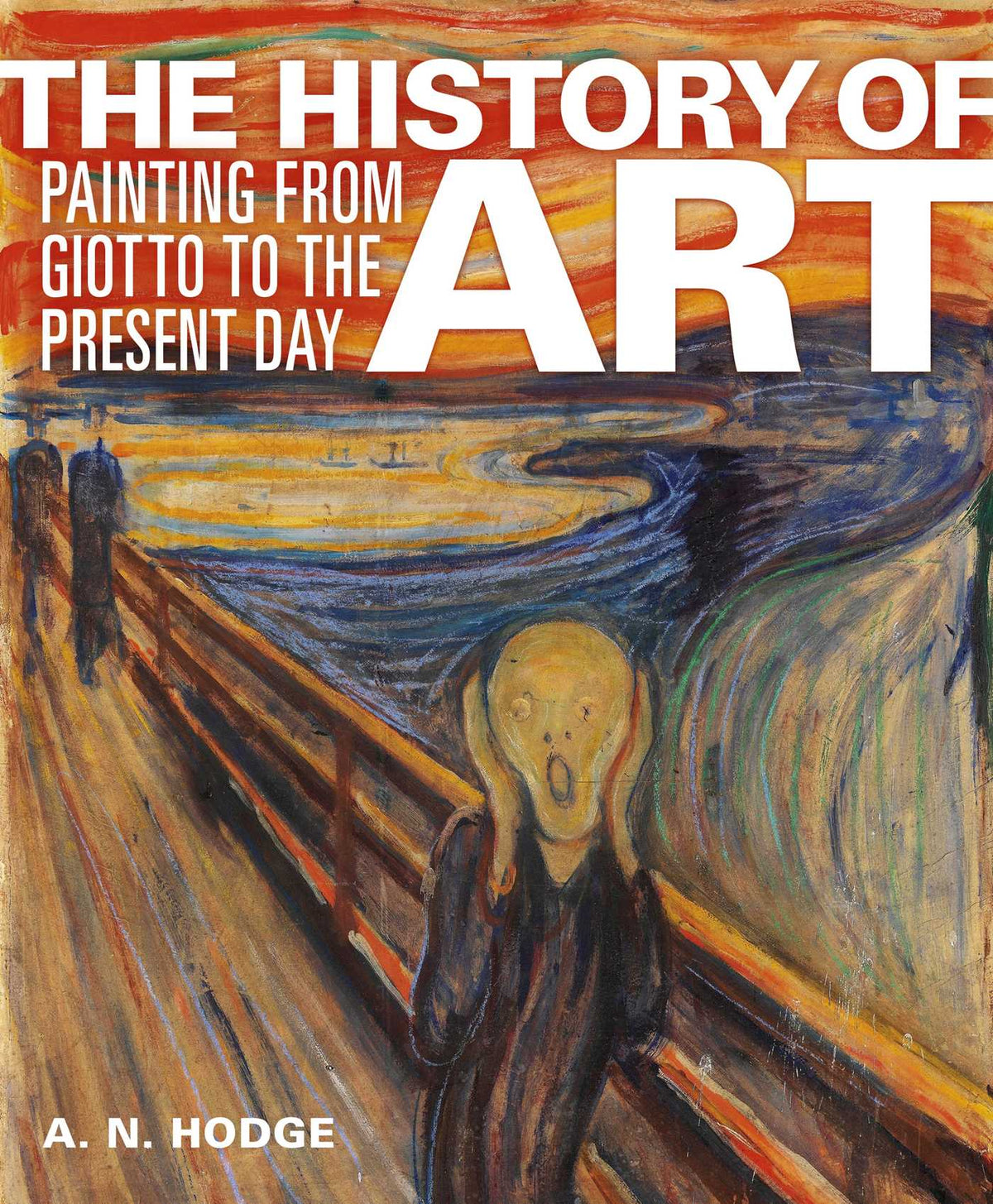 History of Art: Painting from Giotto to the Present Day