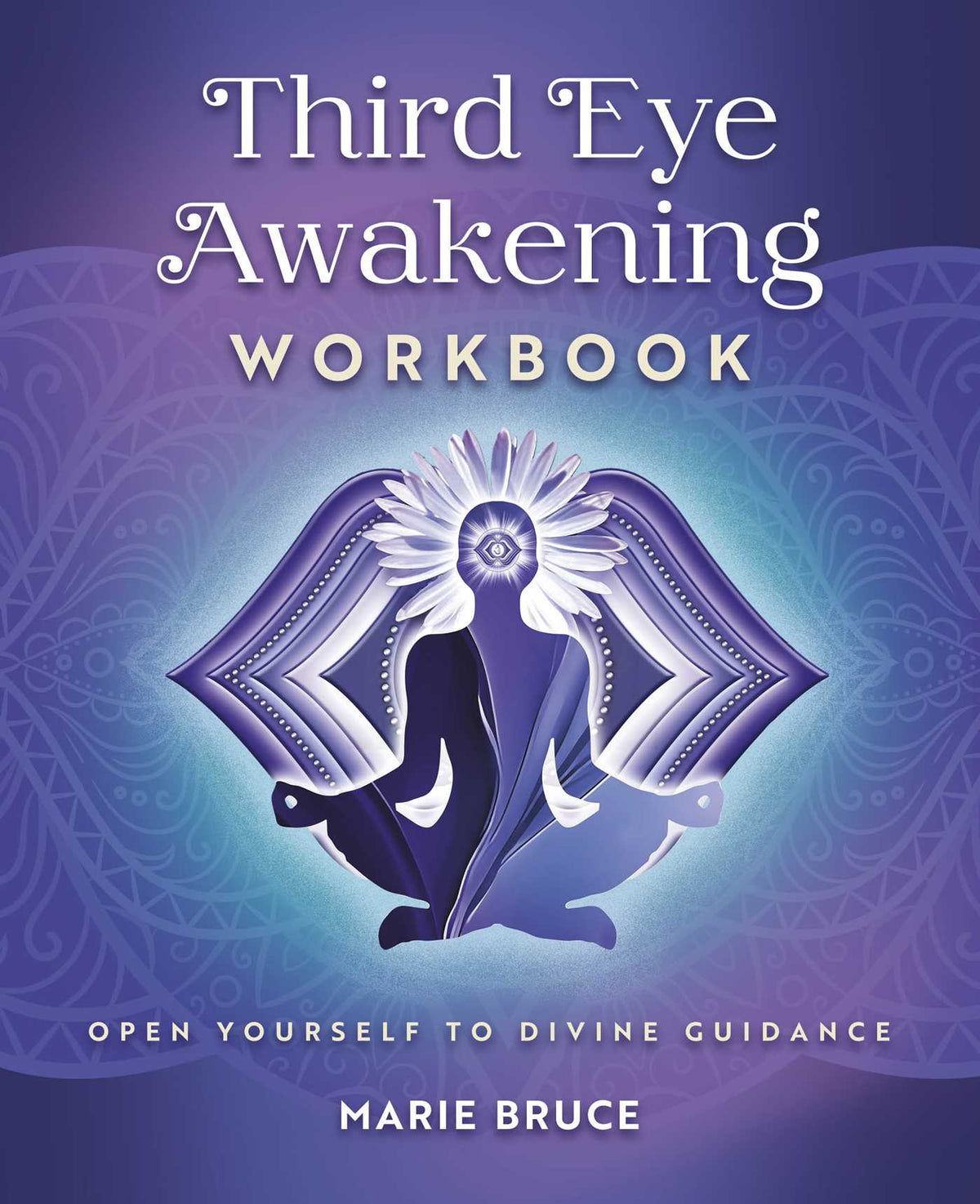 Third Eye Awakening Workbook