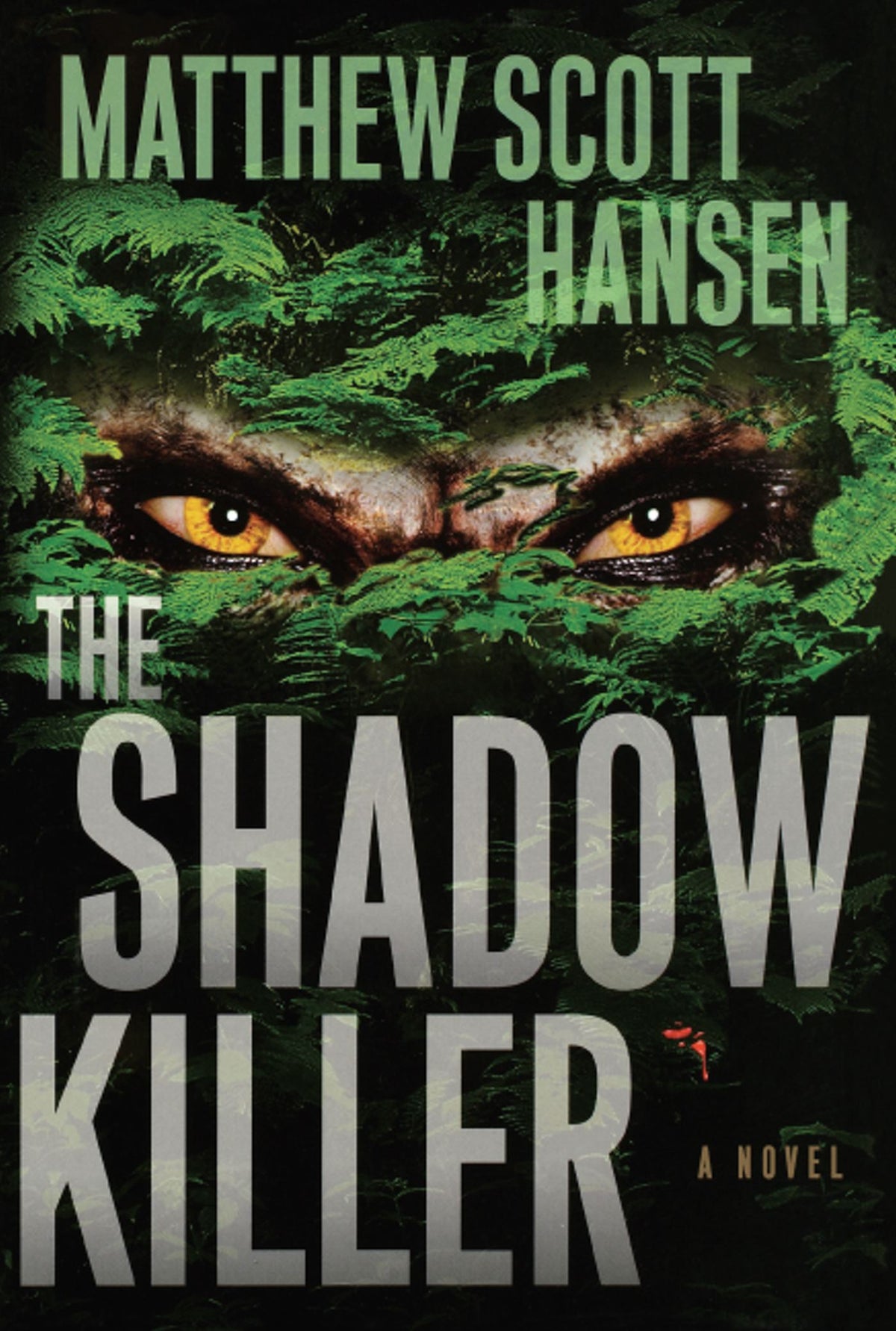 Shadowkiller: A Novel