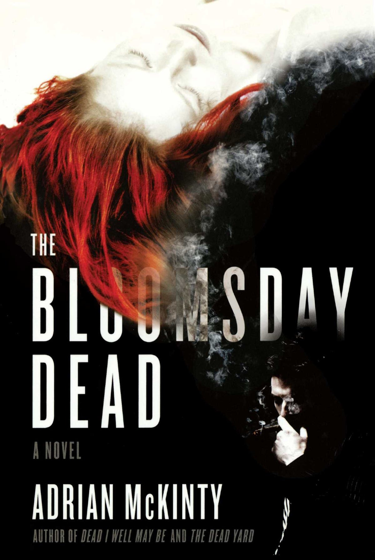 Bloomsday Dead: A Novel