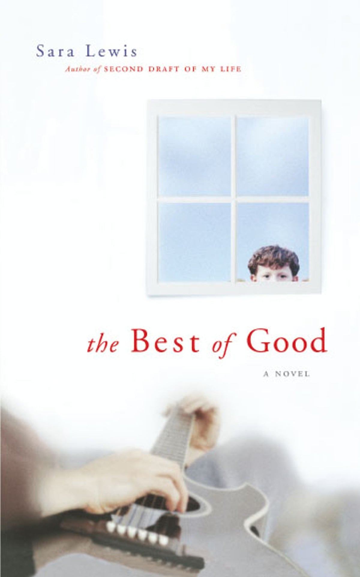 Best of Good: A Novel