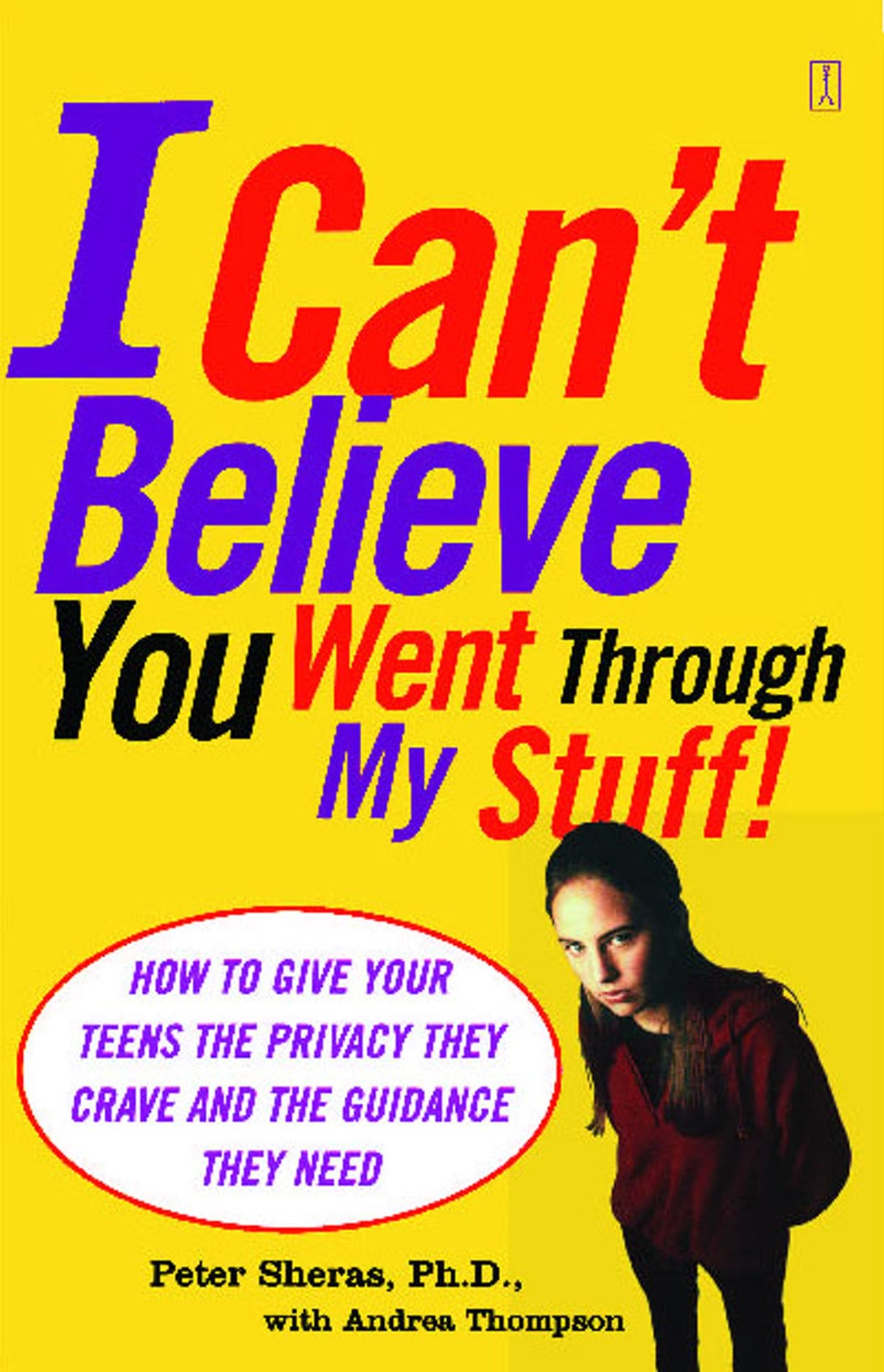 I Can't Believe You Went Through My Stuff!