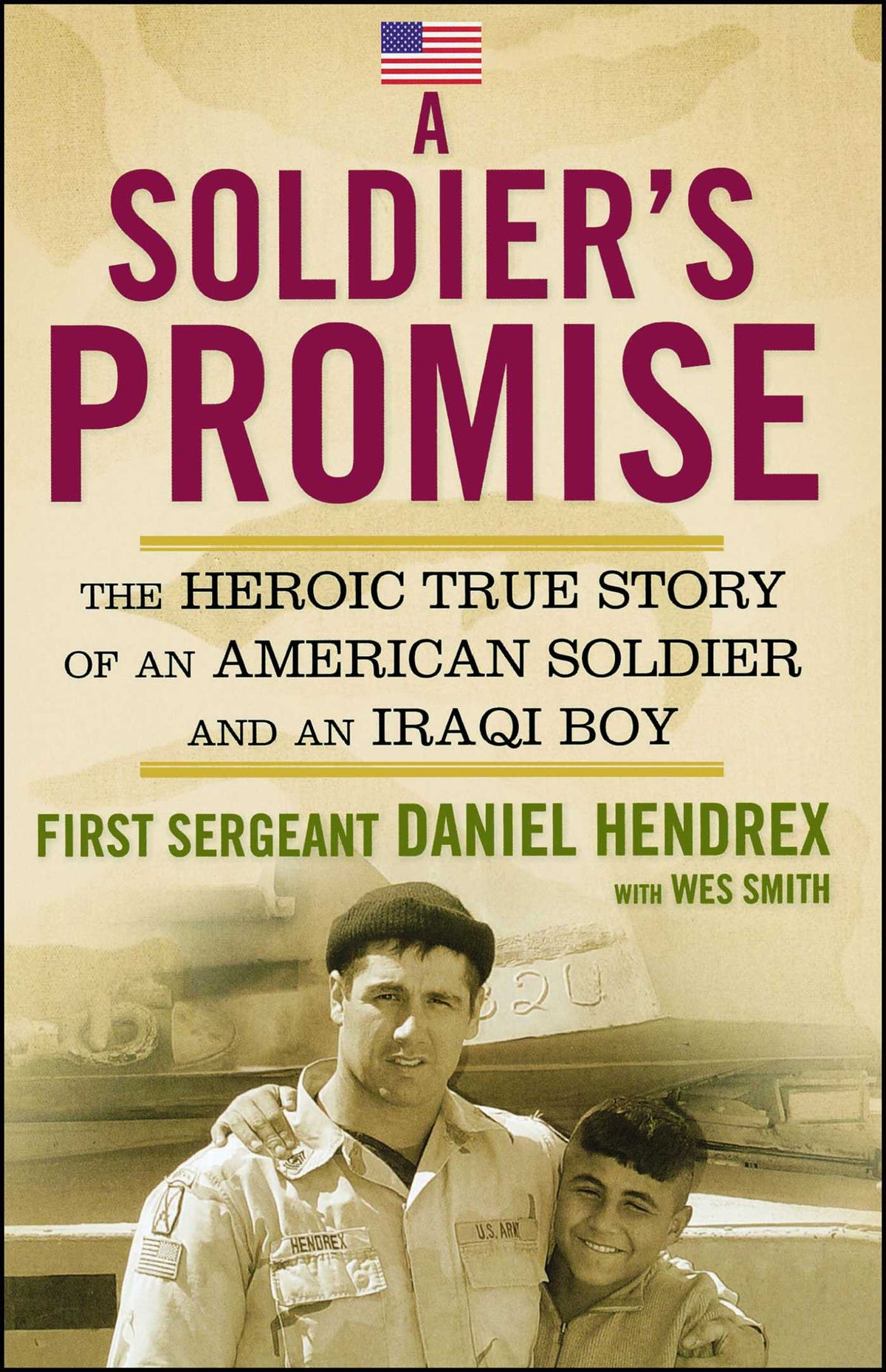 Soldier's Promise: The Heroic True Story of an American Soldier and an Iraqi Boy
