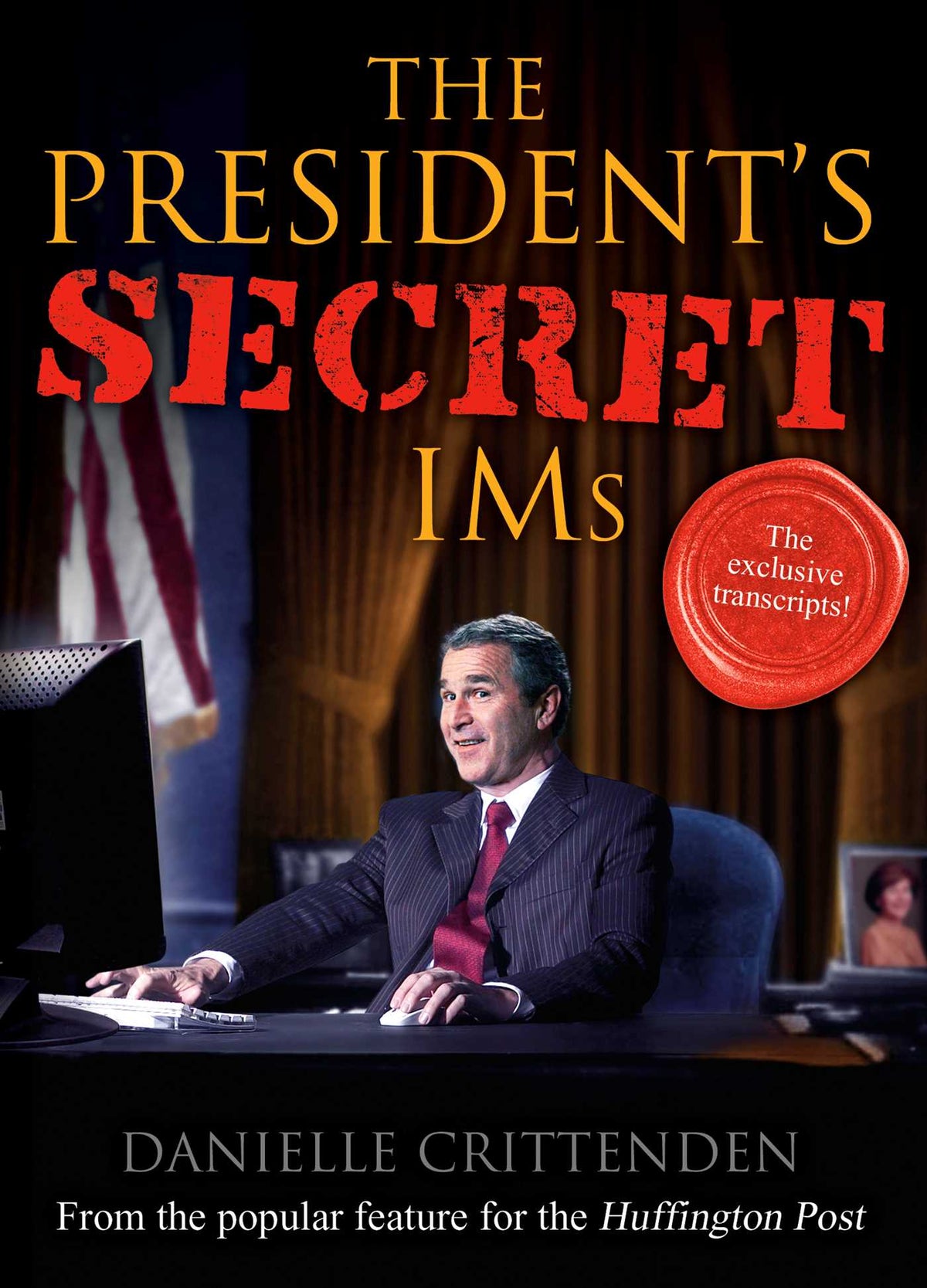 President's Secret IMs