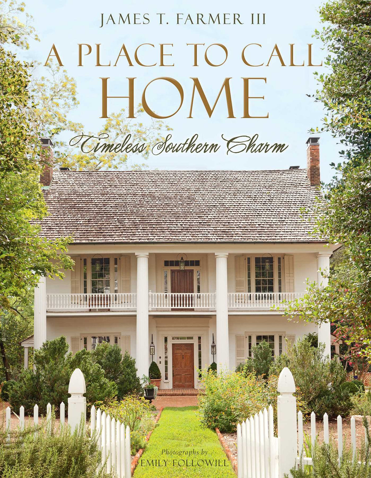 Place to Call Home: Timeless Southern Charm