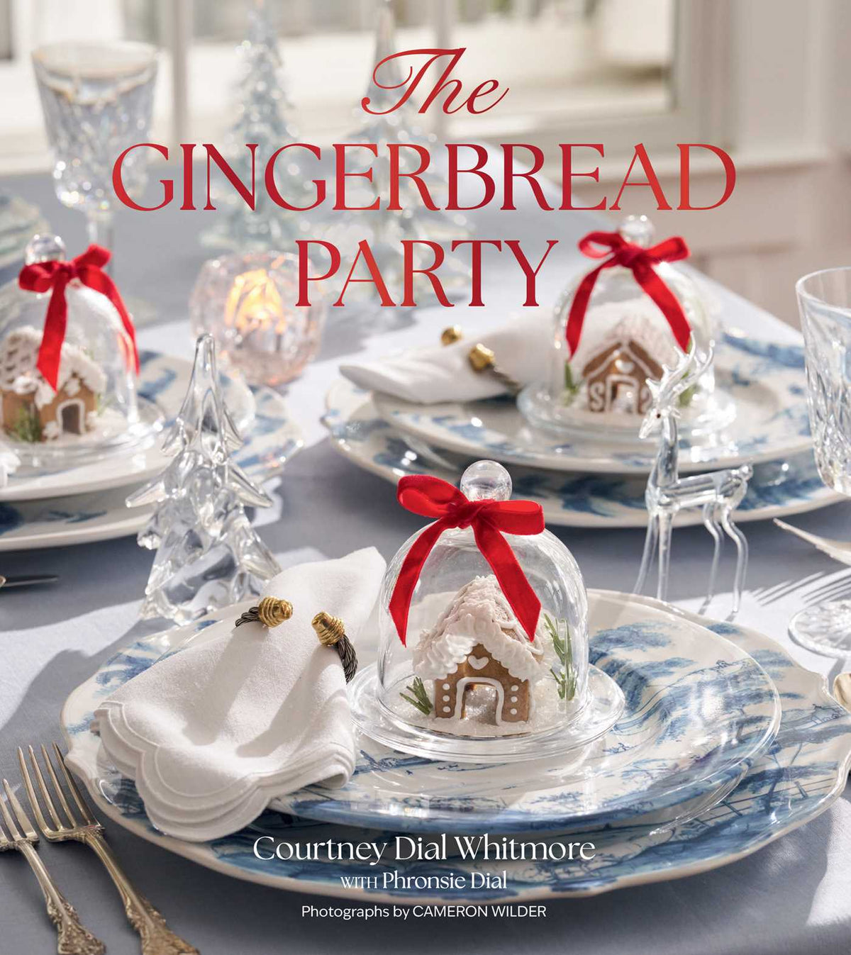 Gingerbread Party: Recipes and Traditions for Christmas Entertaining