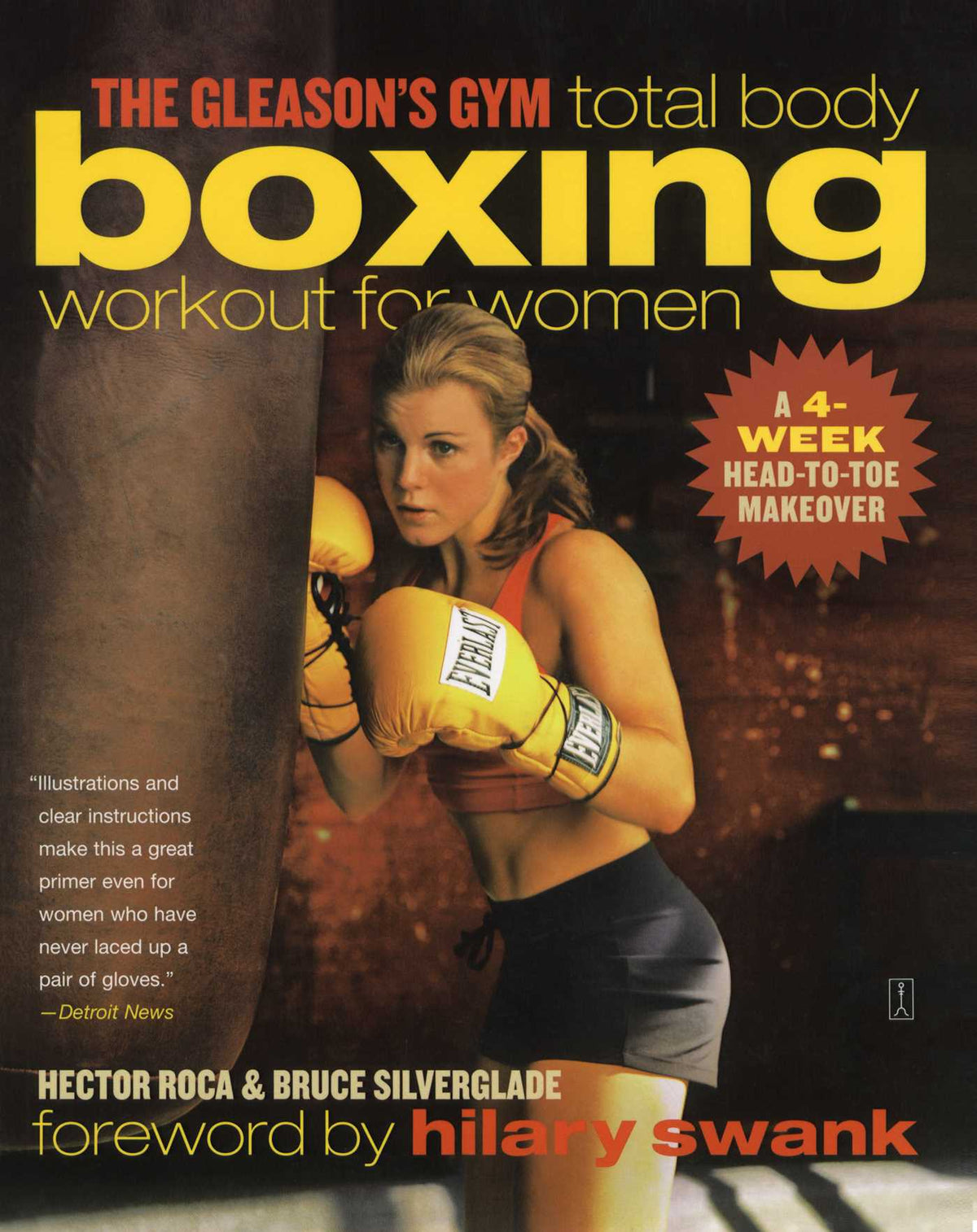 Gleason's Gym Total Body Boxing Workout for Women: A 4-Week Head-to-Toe Makeover