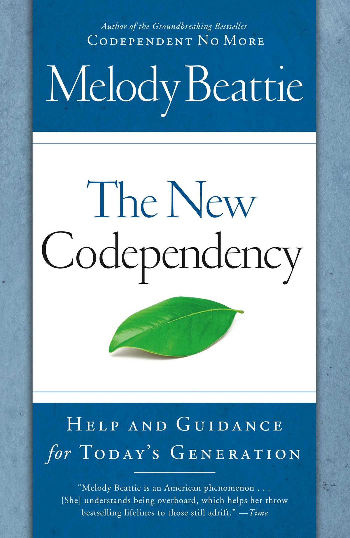 New Codependency: Help and Guidance for Today's Generation