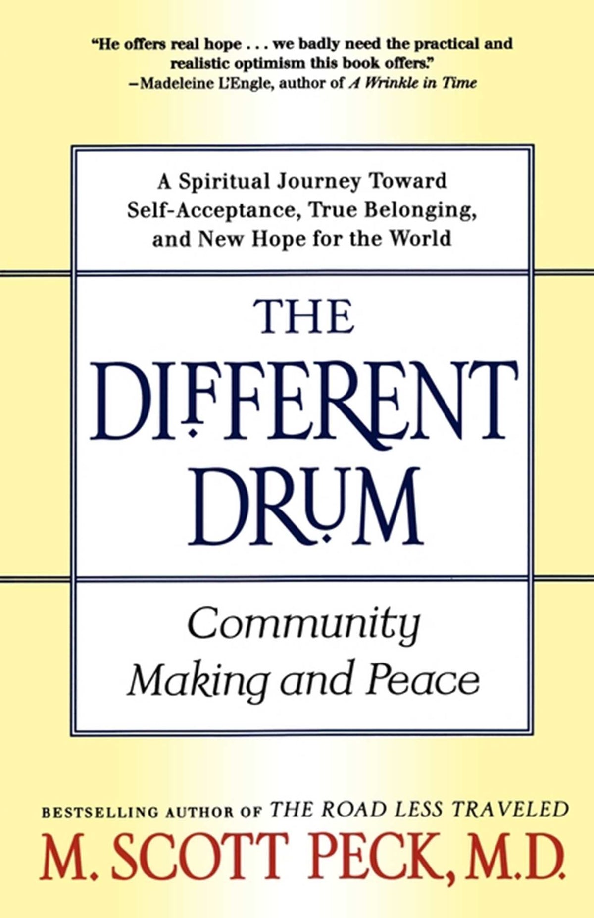 Different Drum: Community Making and Peace
