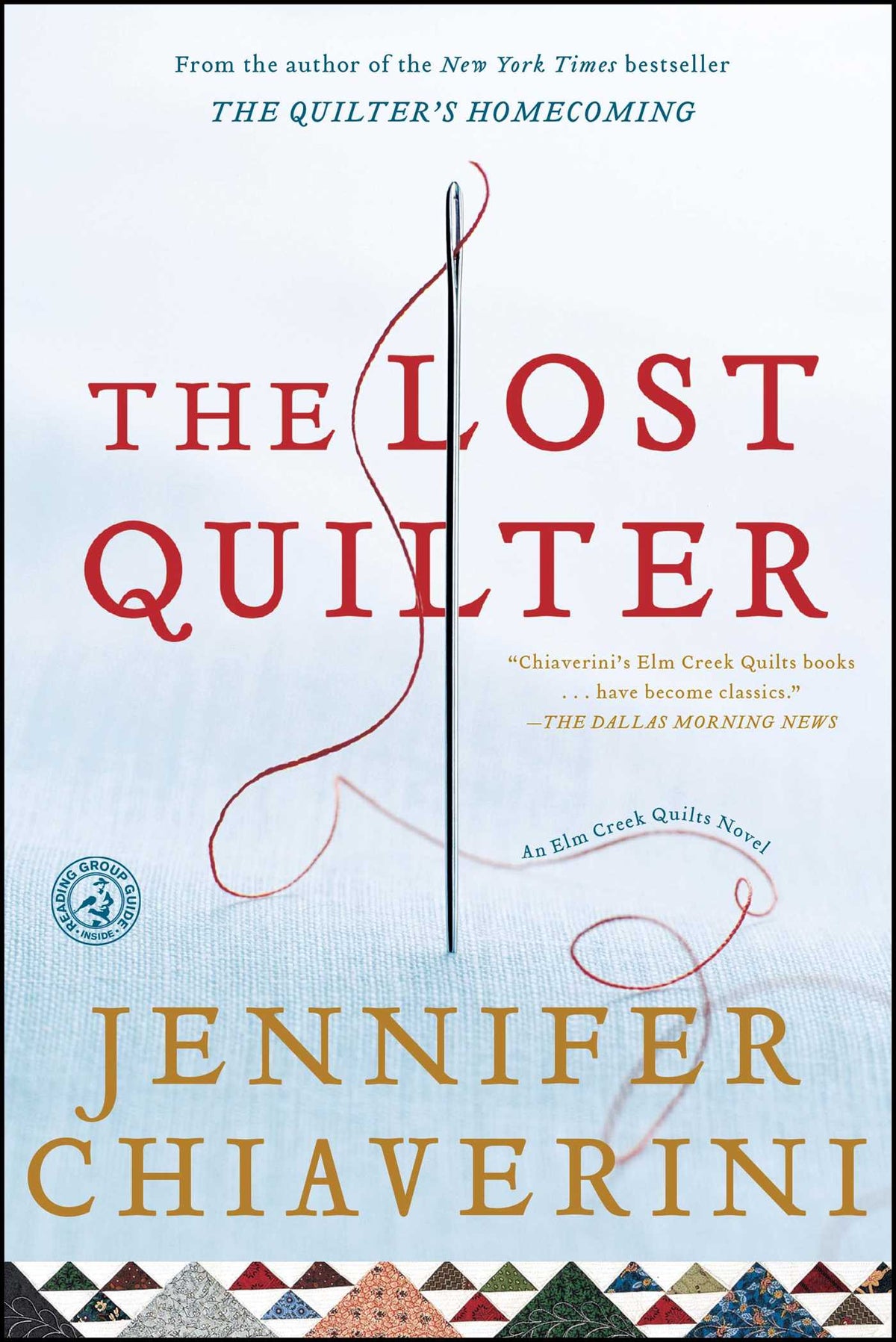 Lost Quilter: An Elm Creek Quilts Novel