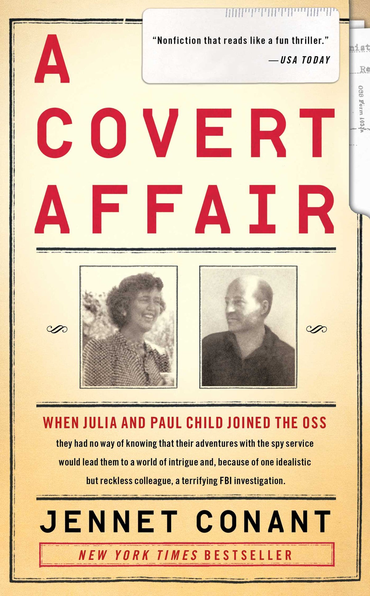 Covert Affair: Julia Child and Paul Child in the OSS
