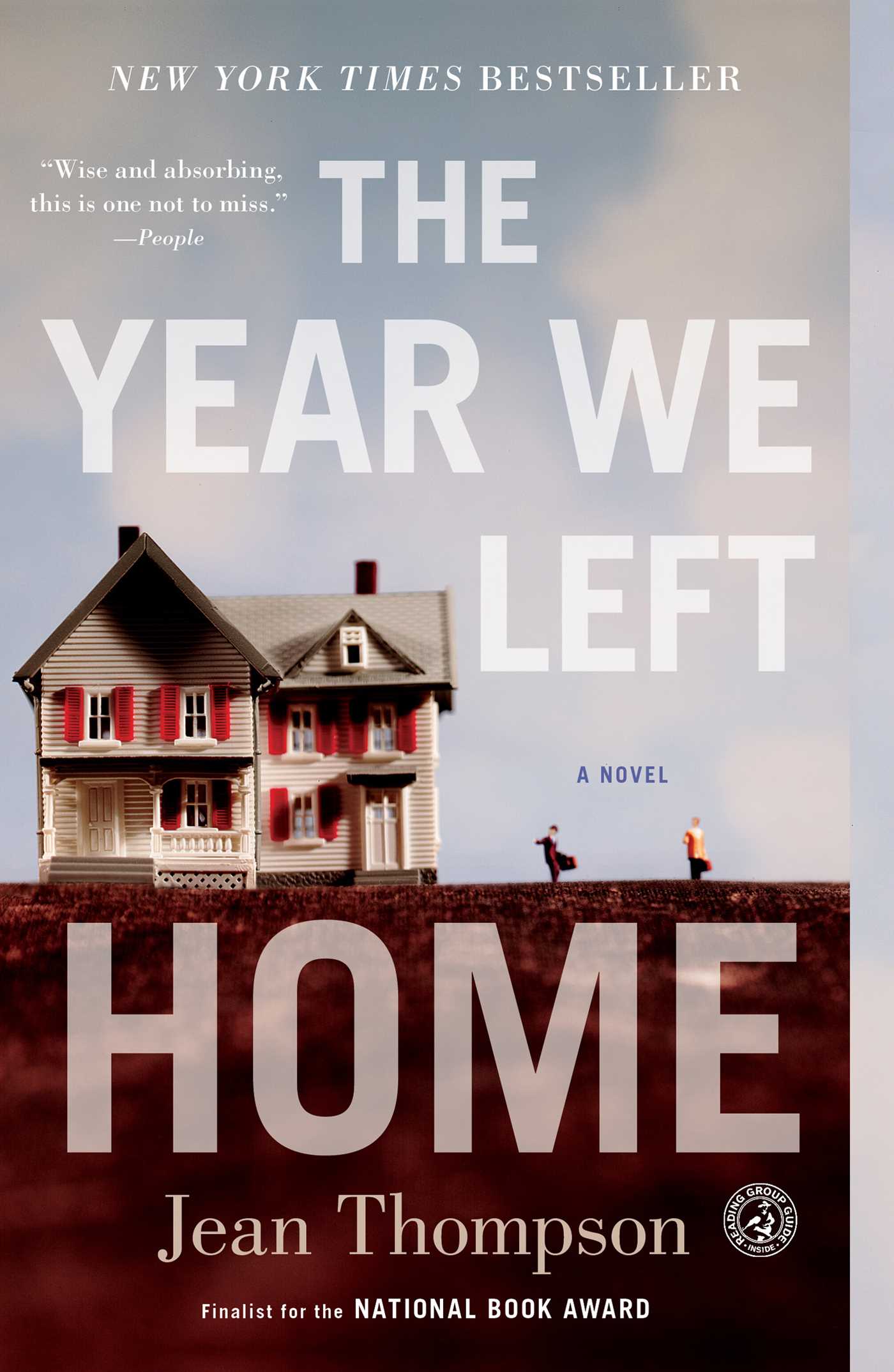 Year We Left Home: A Novel