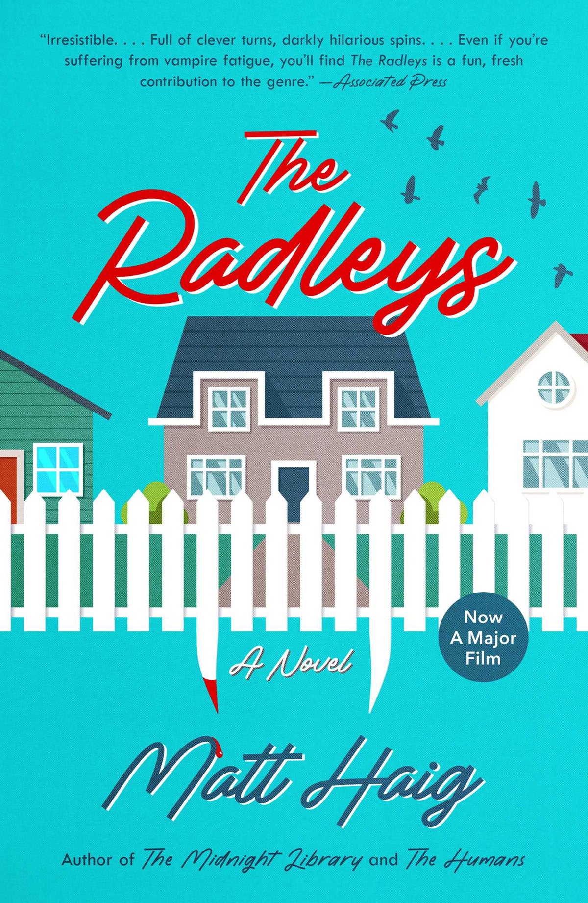 Radleys: A Novel